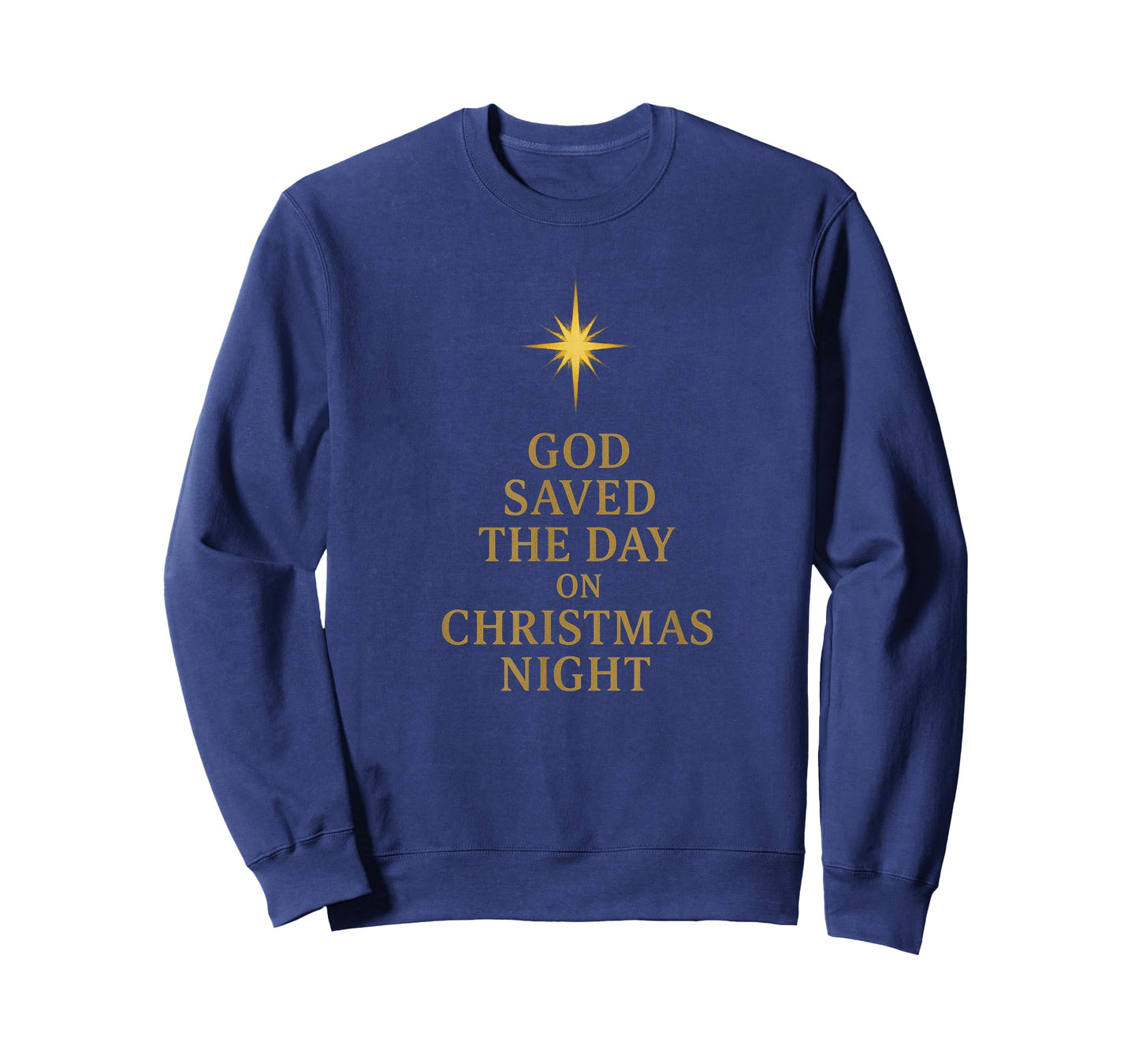 God Saved The Day Christmas Night Christian Faith Men Women T-Shirt