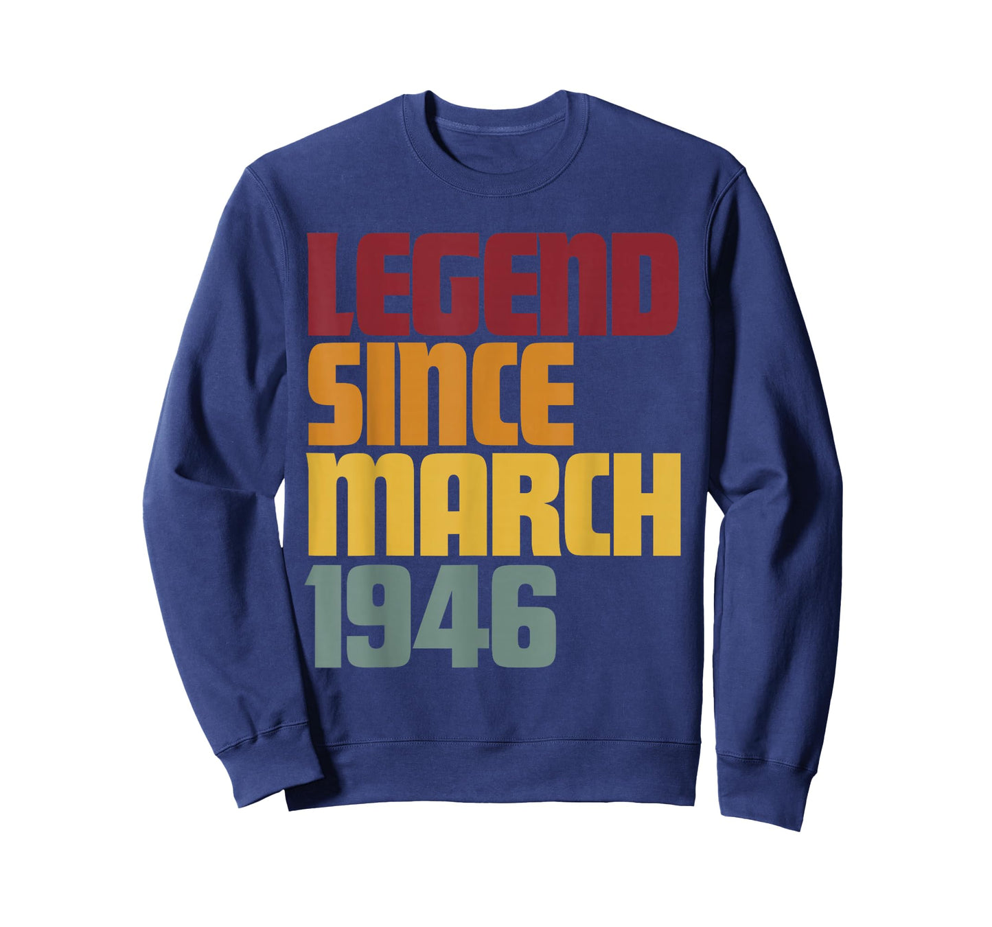 Legend Since March 1946 80th Birthday - Vintage Funny T-Shirt