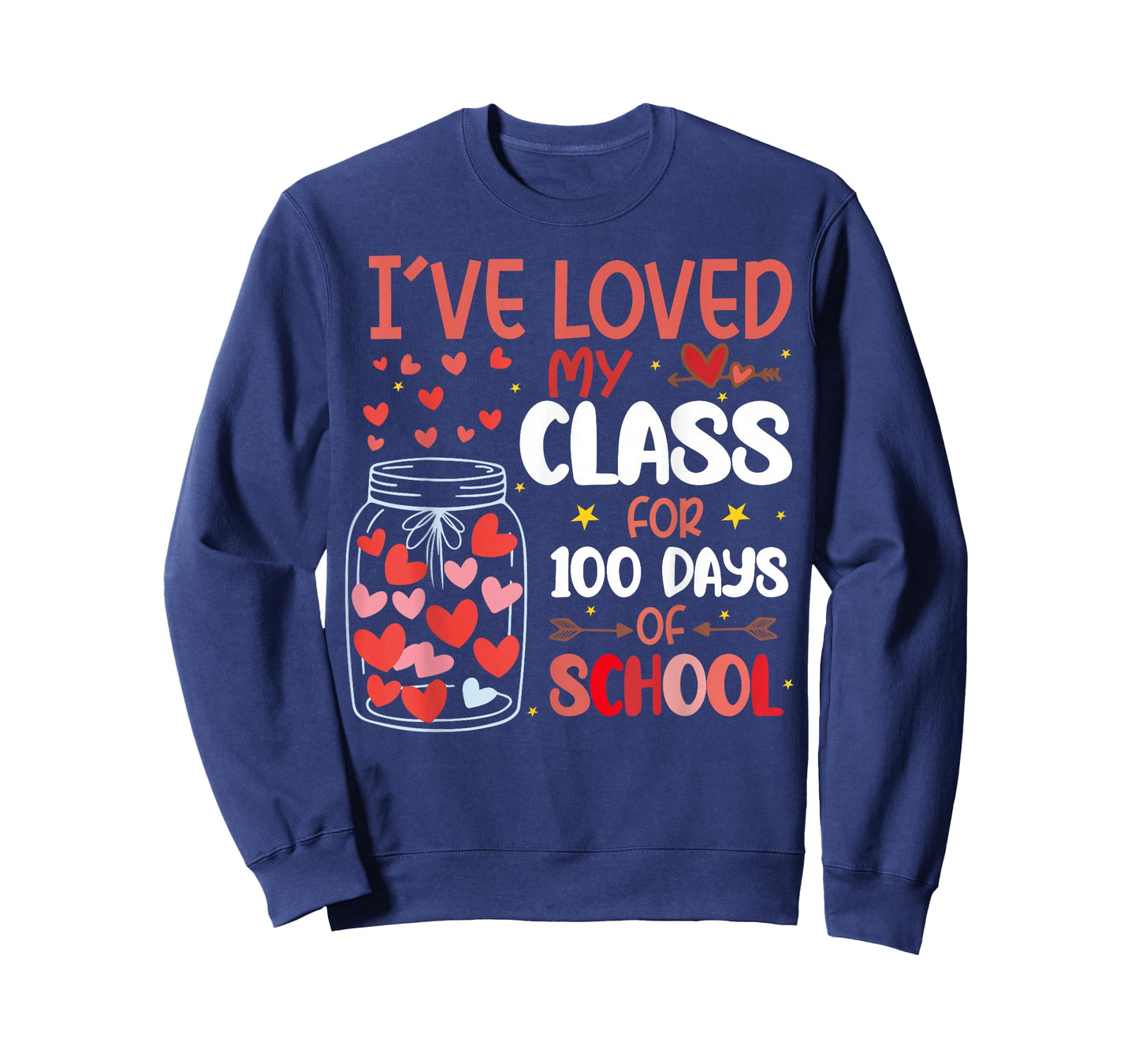I've Loved My Class for 100 Days of School Valentines Day T-Shirt