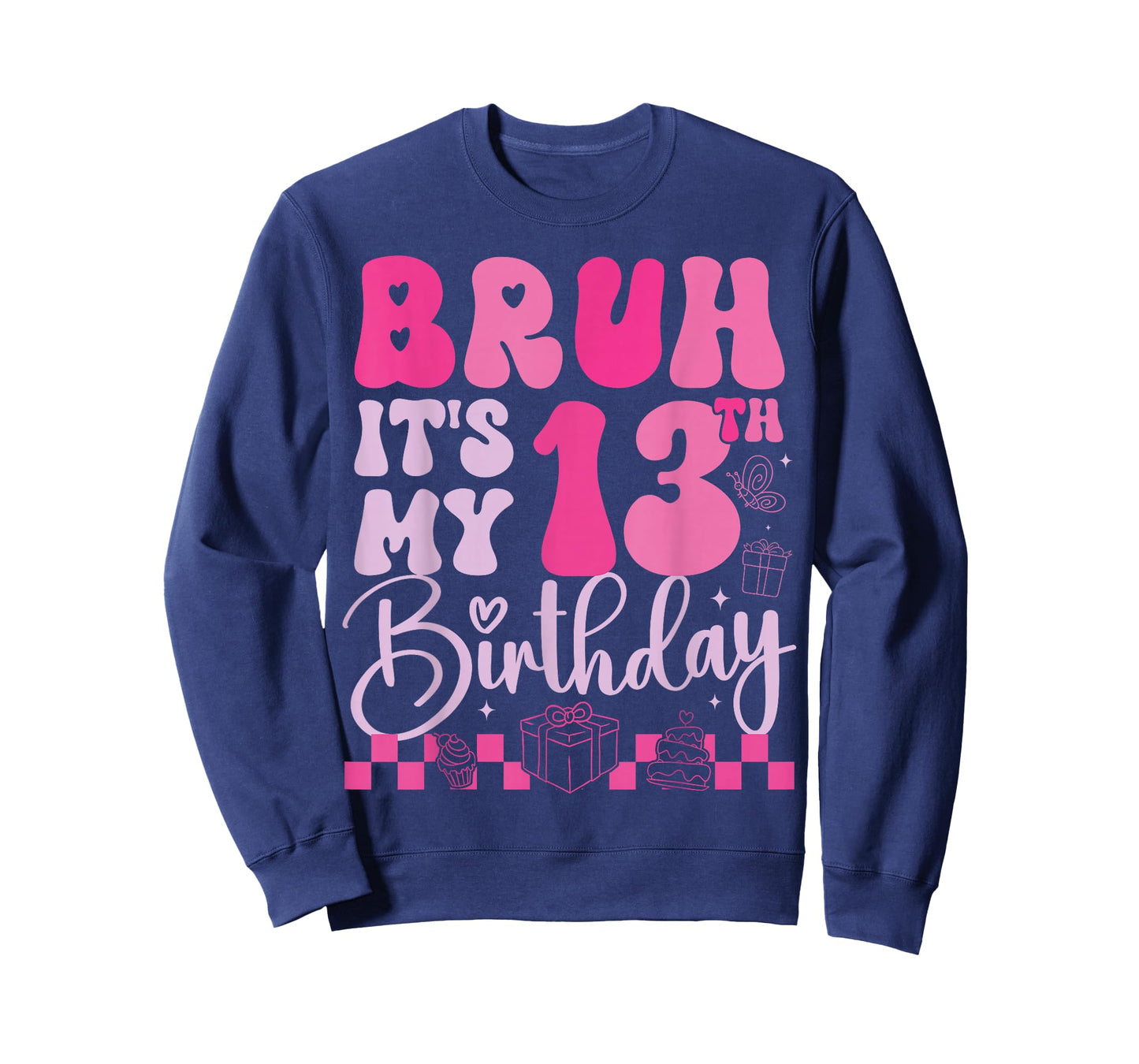 Bruh It's My 13th Birthday 13 Year Old 13yr Girl Groovy Pink T-Shirt
