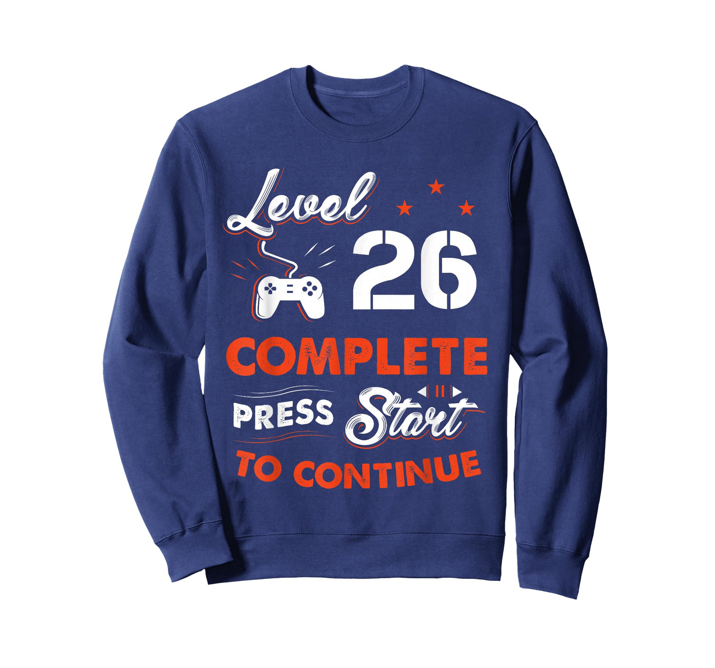 Level 26 Complete to Be Continue Birthday Gift 26 Years Old T-Shirt