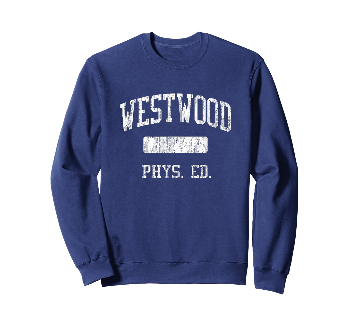 Westwood High School HS Westwood MA PHYS Ed T-Shirt