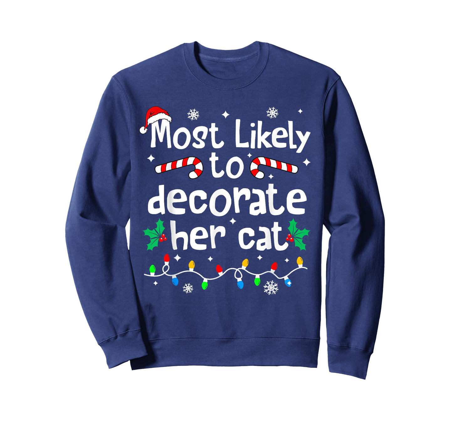 Most Likely to Decorate Her Cat Christmas Matching Family T-Shirt