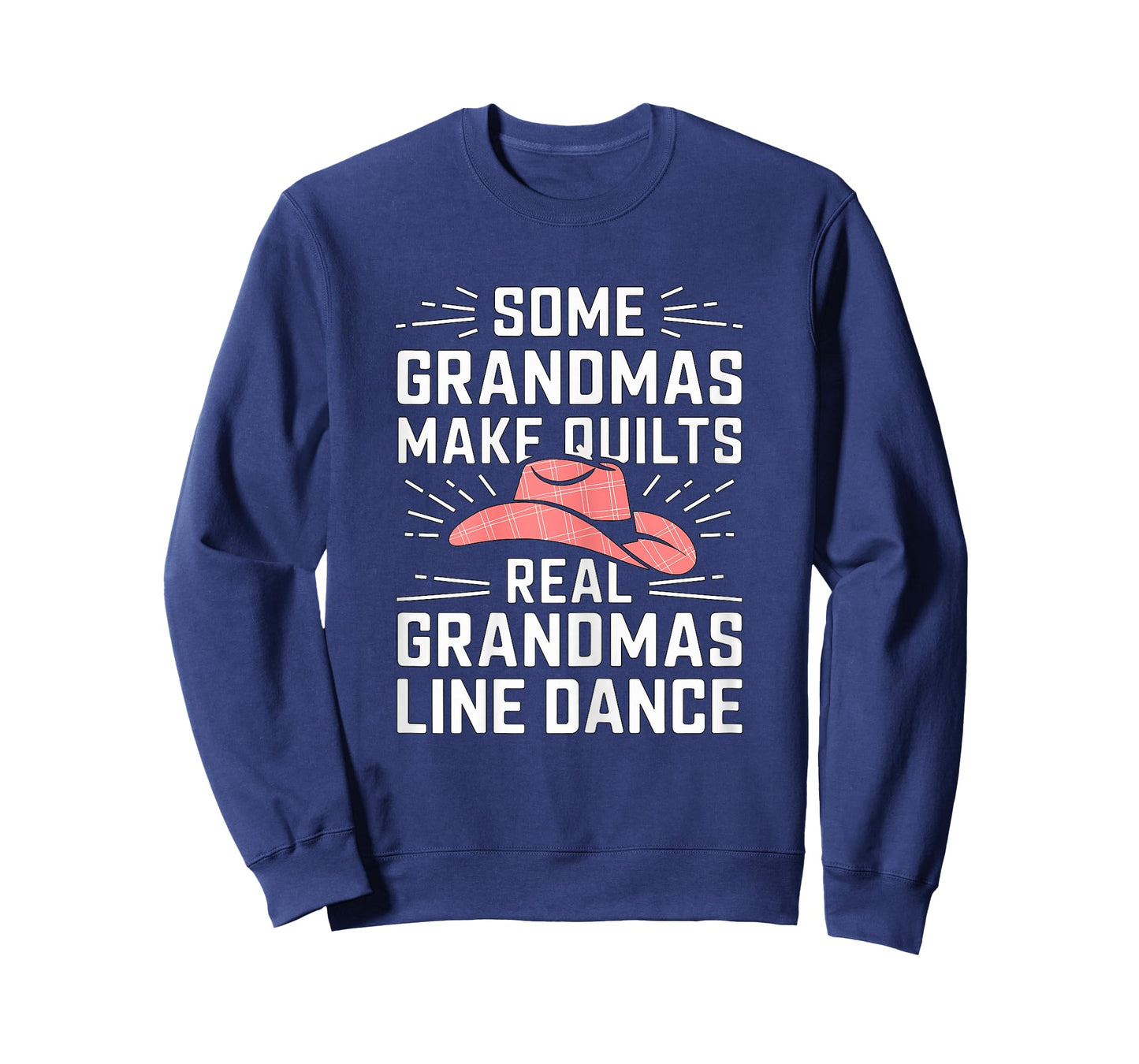 Some Grandmas Make Quilts Real Grandmas Line Dance Dancing T-Shirt