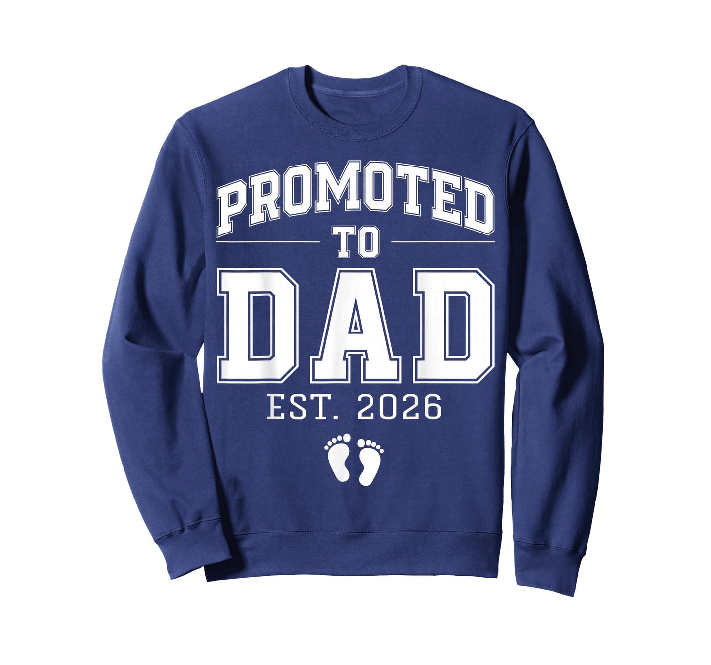 Promoted to Dad Est 2026 Varsity First Time Daddy to Be T-Shirt