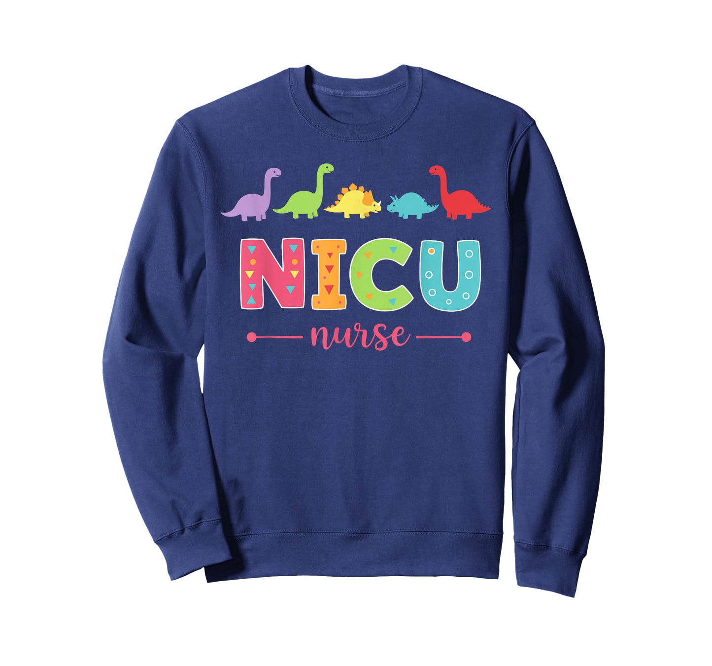 Nicu Nurse Cute Dinosaurs for Best Nurses and Professionals T-Shirt
