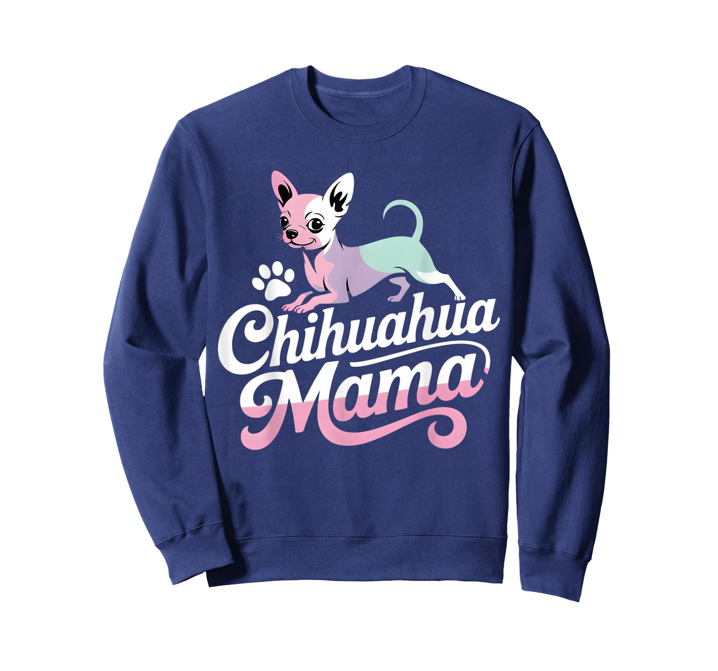 Chihuahua Mom Dog Lover Paw Women T-Shirt