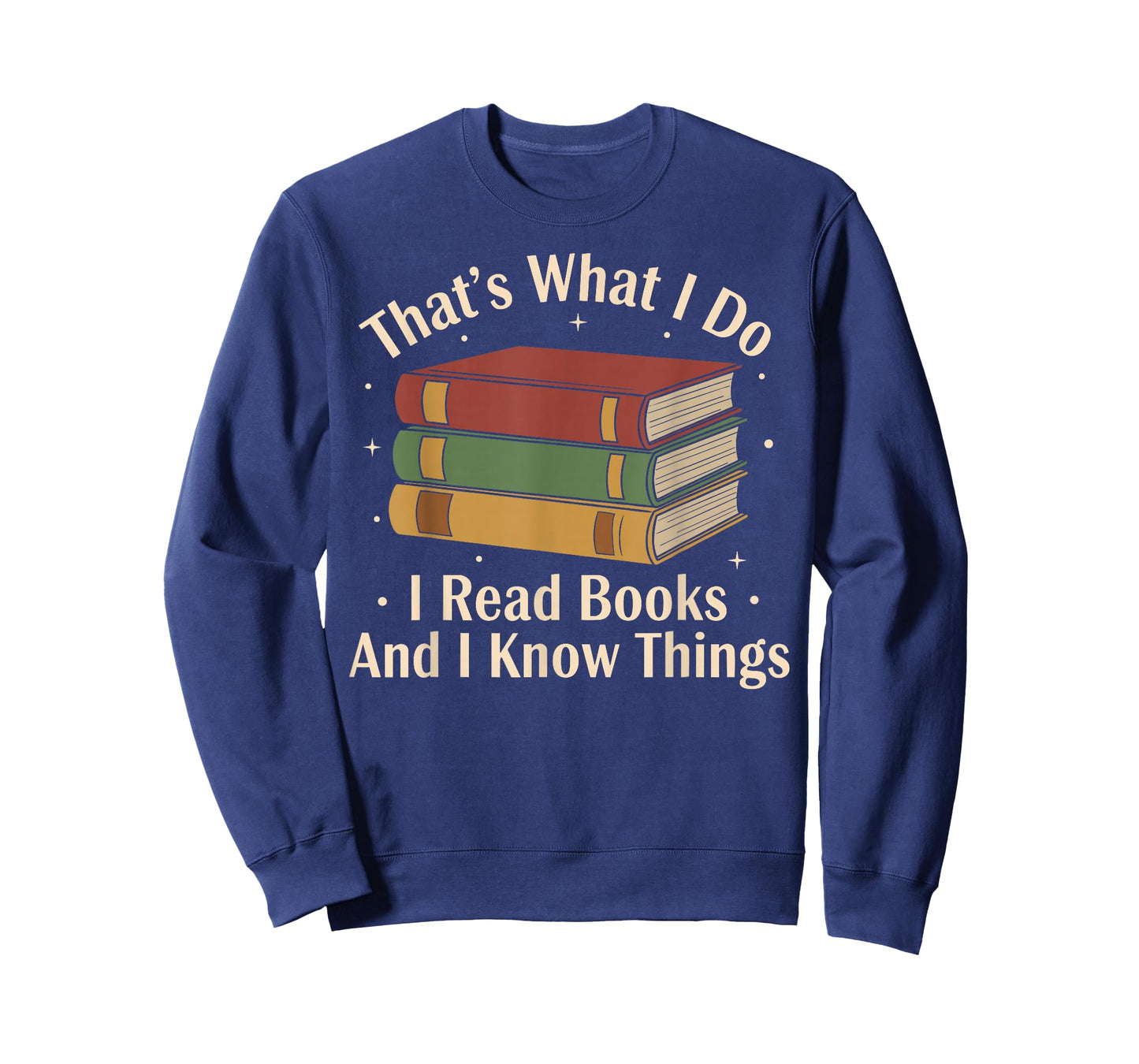 That's What i do i Read Books and i Know Things Vintage Art T-Shirt