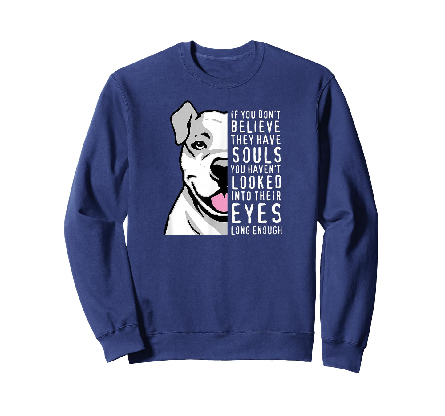 They Have Souls Pit Bull Lover Design T-Shirt