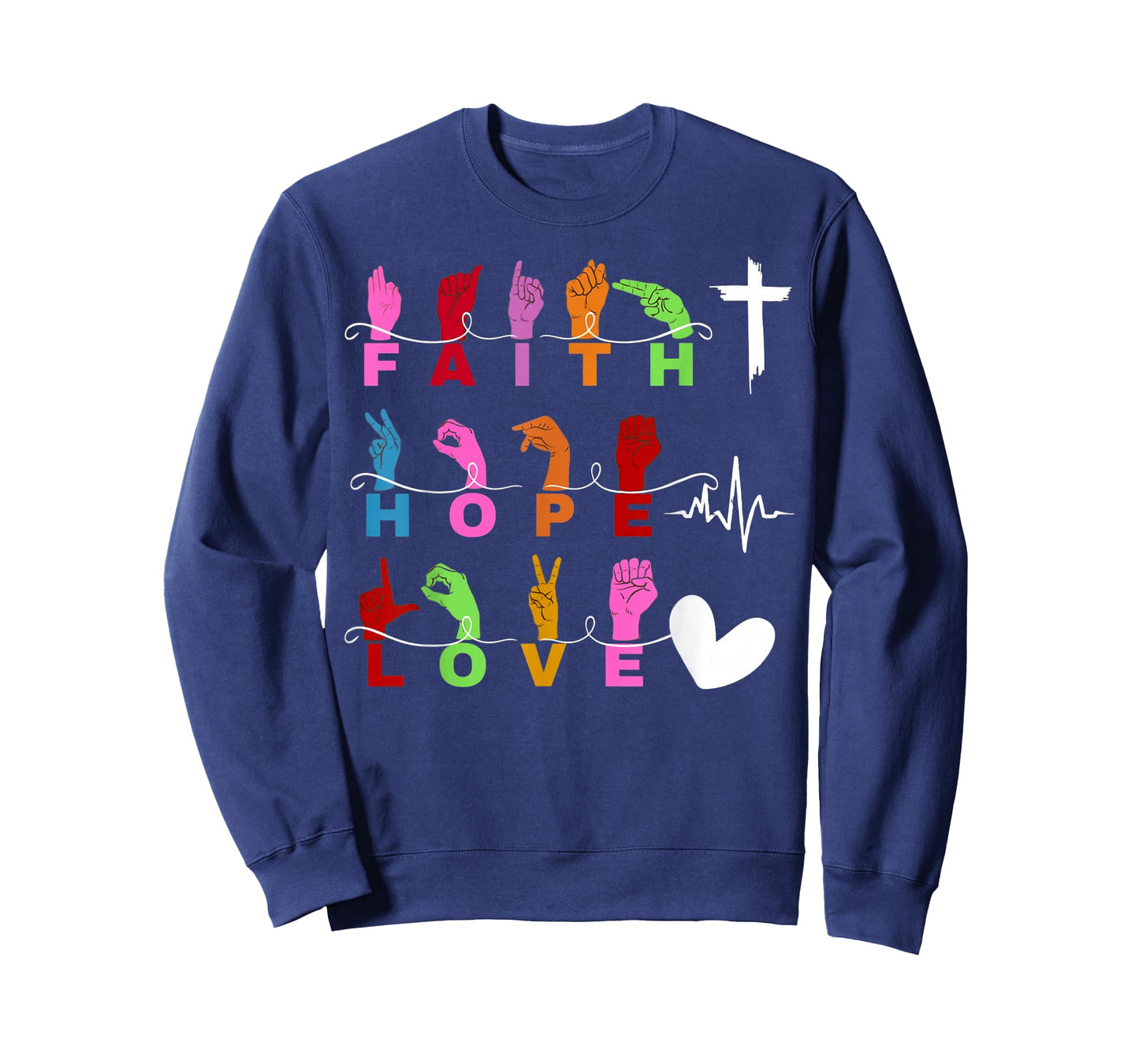 Faith Christian God Jesus ASL Sign Language Faith Hope Love T-Shirt
