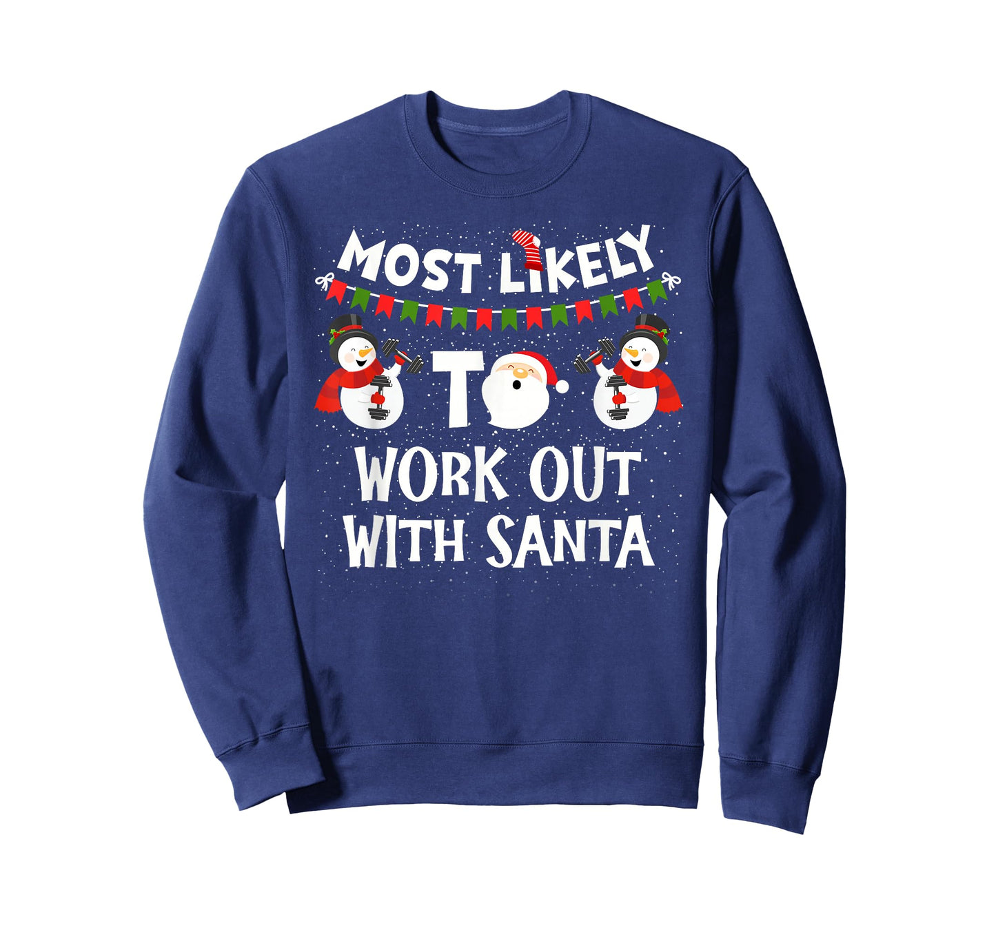 Most Likely to Work Out with Santa Family Christmas Holiday T-Shirt