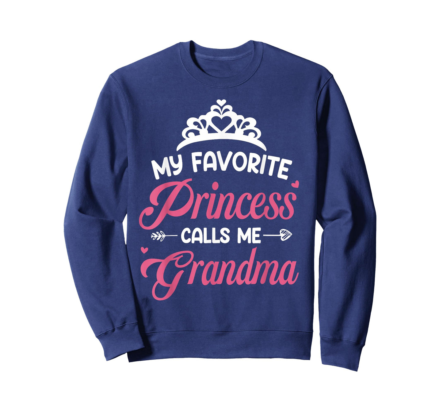 My Favorite Princess Calls Me Grandma Mothers Day Grandma T-Shirt