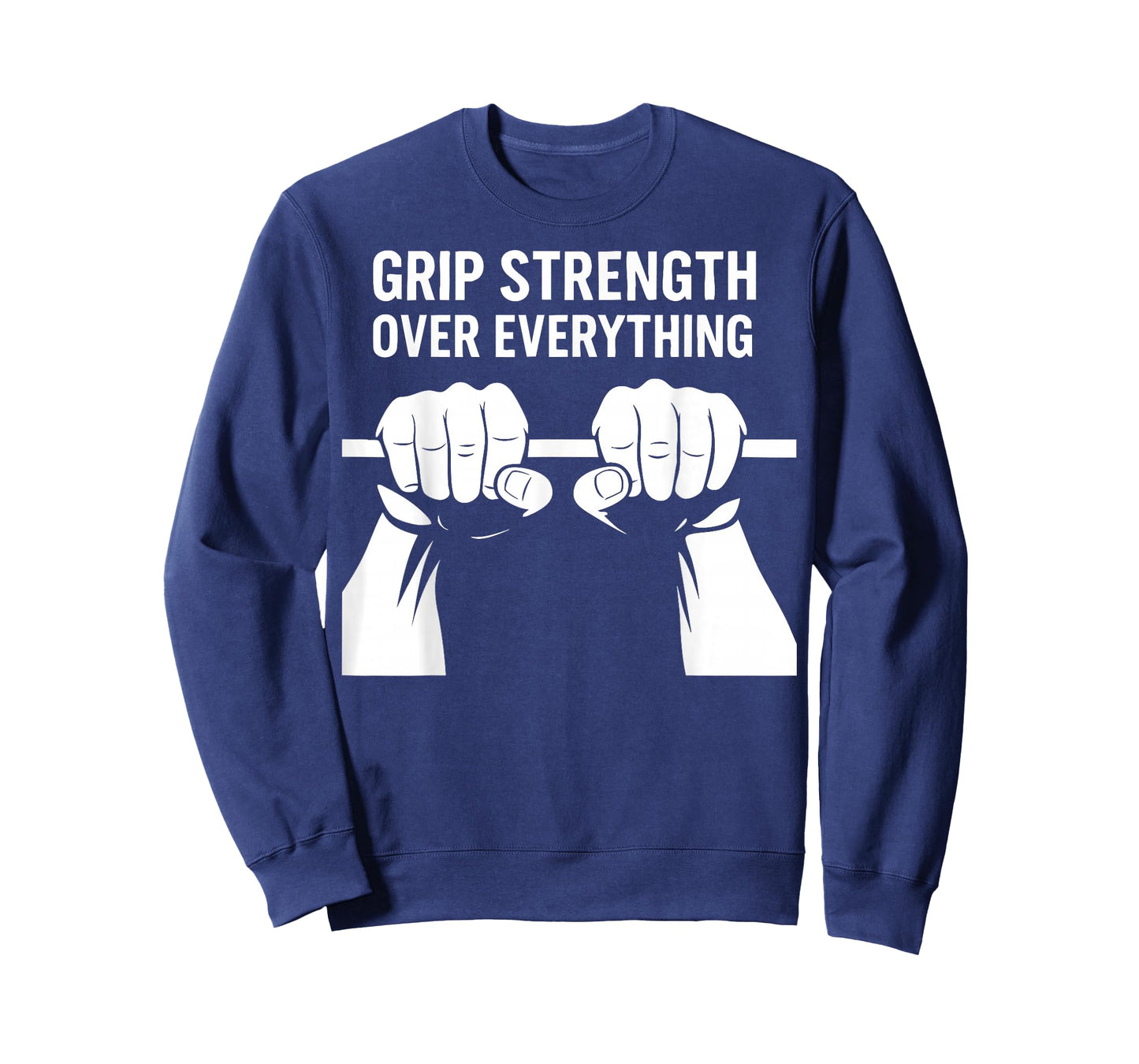 Grip Strength Over Everything Calisthenics Gym Training T-Shirt
