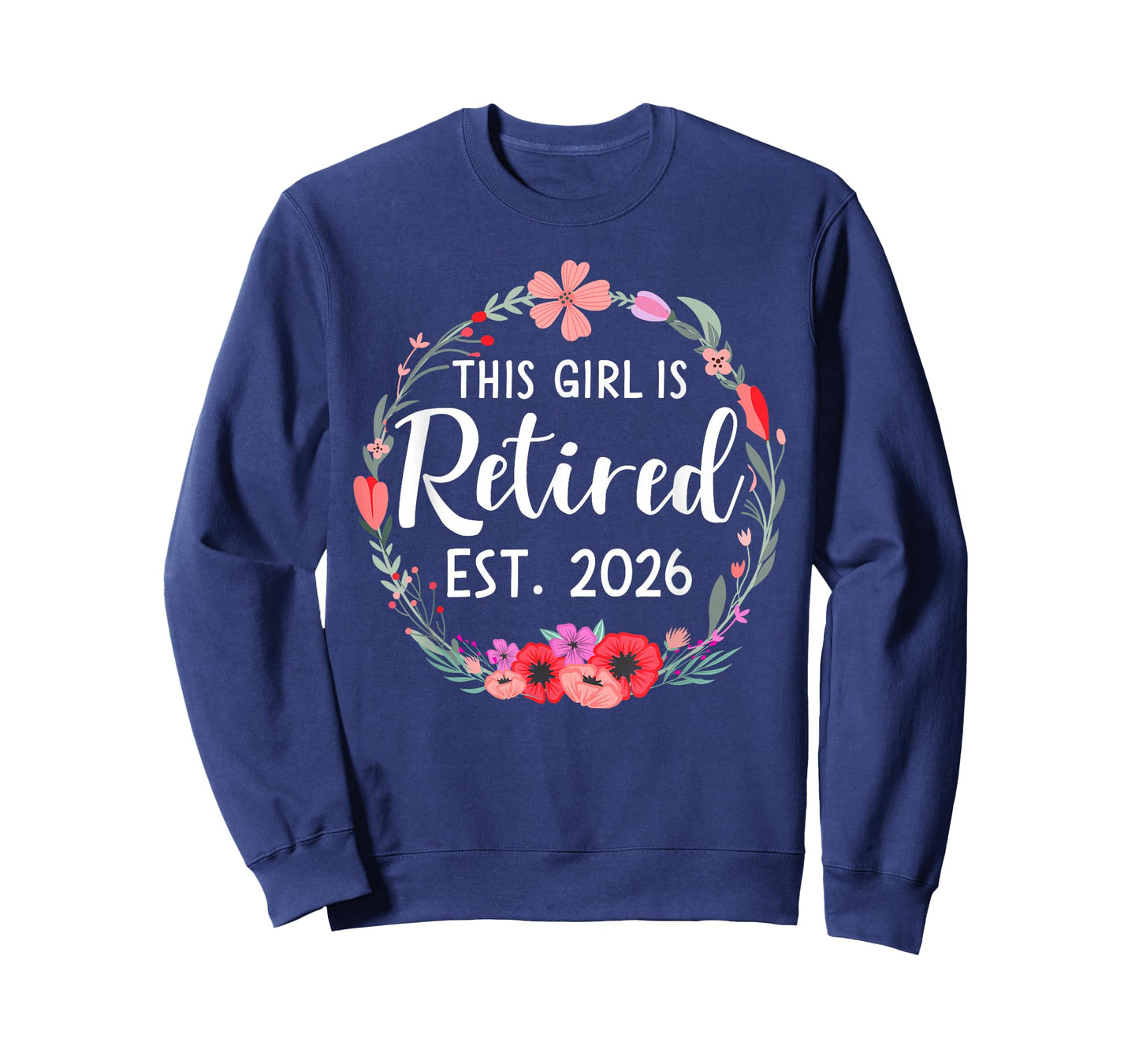 This Girl is Retired 2026 T-Shirt