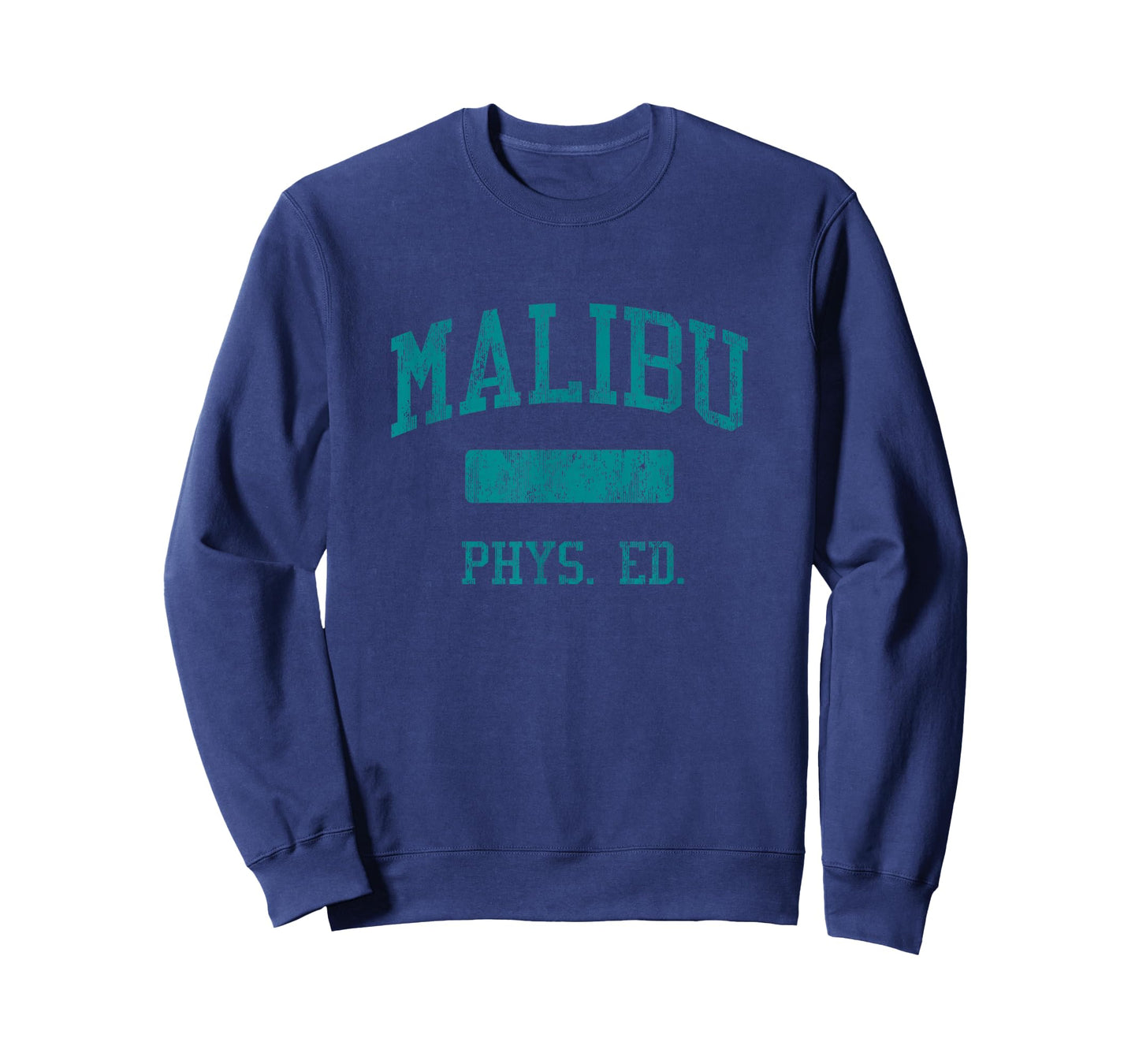 Malibu High School HS Malibu CA PHYS Ed T-Shirt