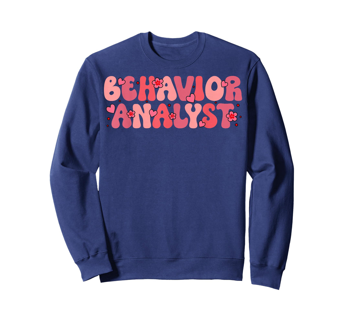 Behavior Analyst Valentine Day Love Hearts ABA Therapist T-Shirt