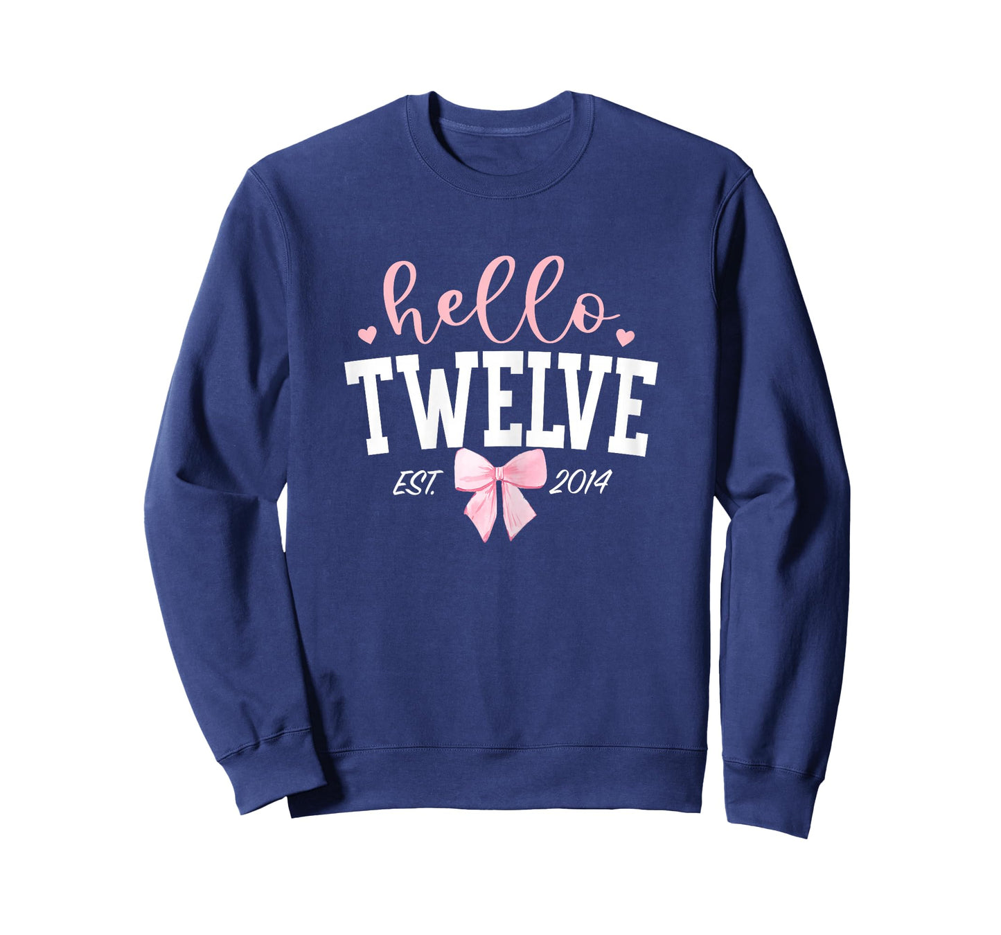 Hello Twelve Est 2014 12th Birthday Girl Turning 12 T-Shirt