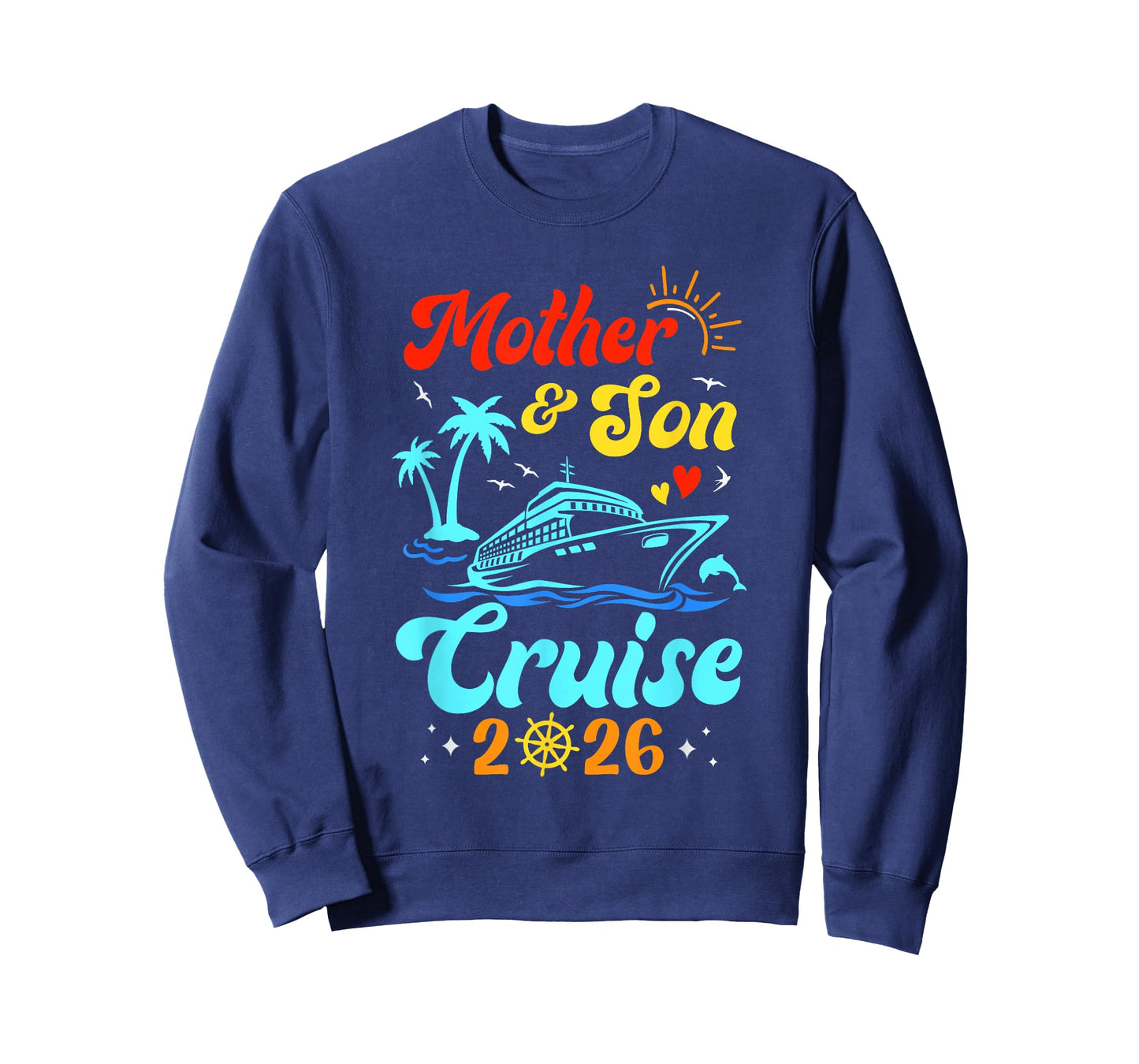 Mother Son Cruise 2026 Family Matching Trip Mom Son T-Shirt