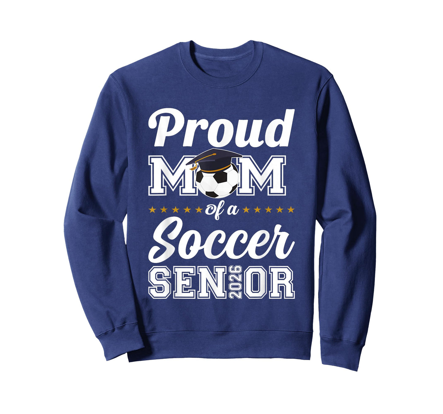 Senior Mom Class of 2026 Soccer Mom Graduation T-Shirt