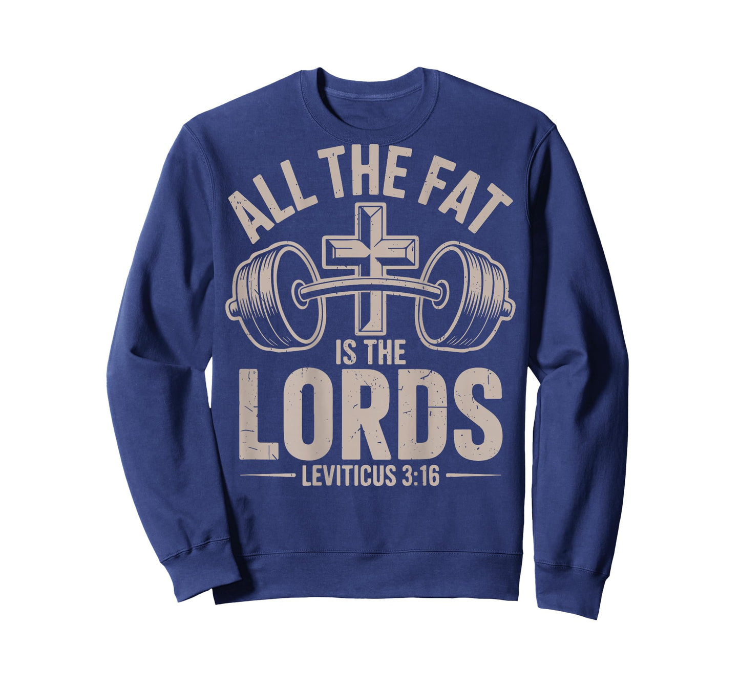 All The Fat is Lords Gym Christian Workout Cross Dumbbell T-Shirt