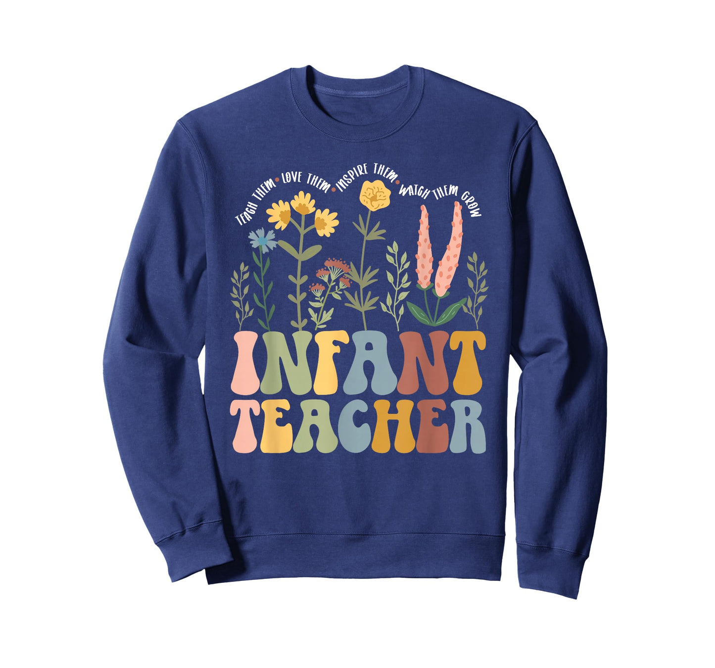 Infant Teacher Appreciation Infant Teaching Groovy T-Shirt