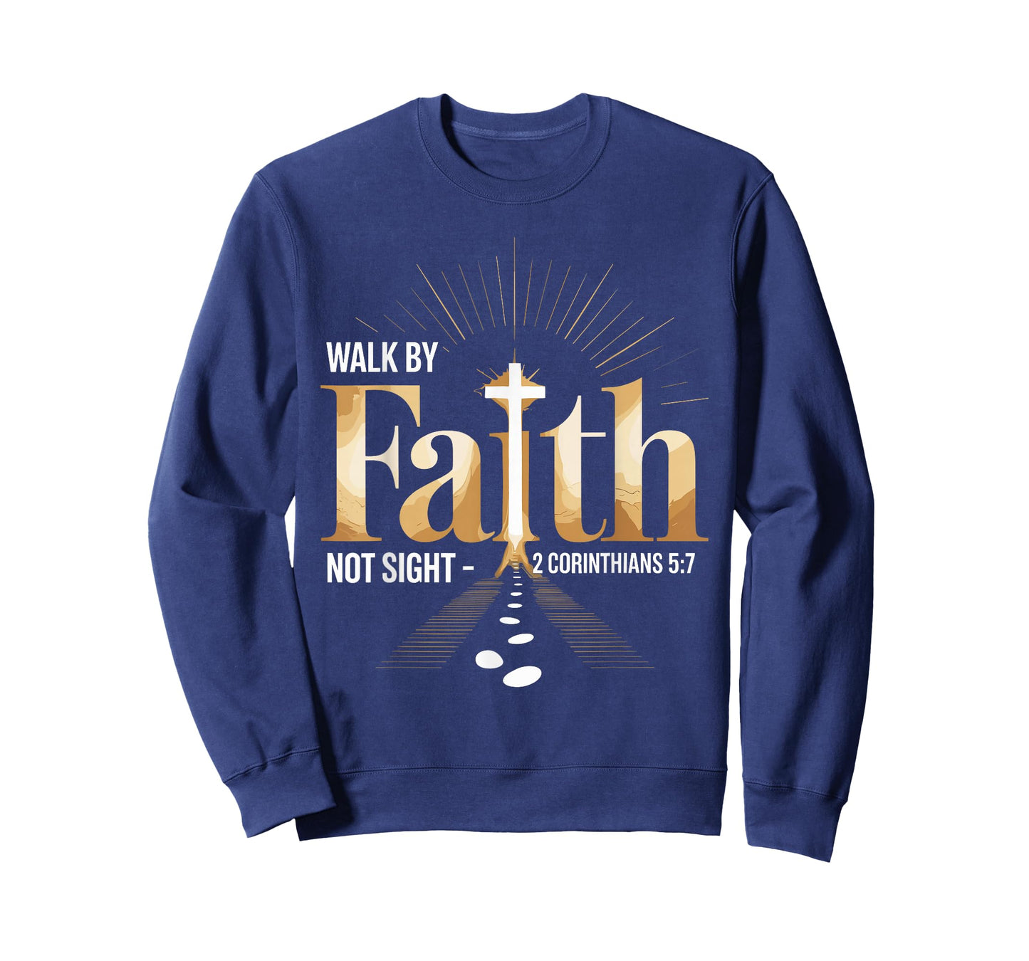Walk by Faith Not by Sight Prayer Cloth for Christians T-Shirt