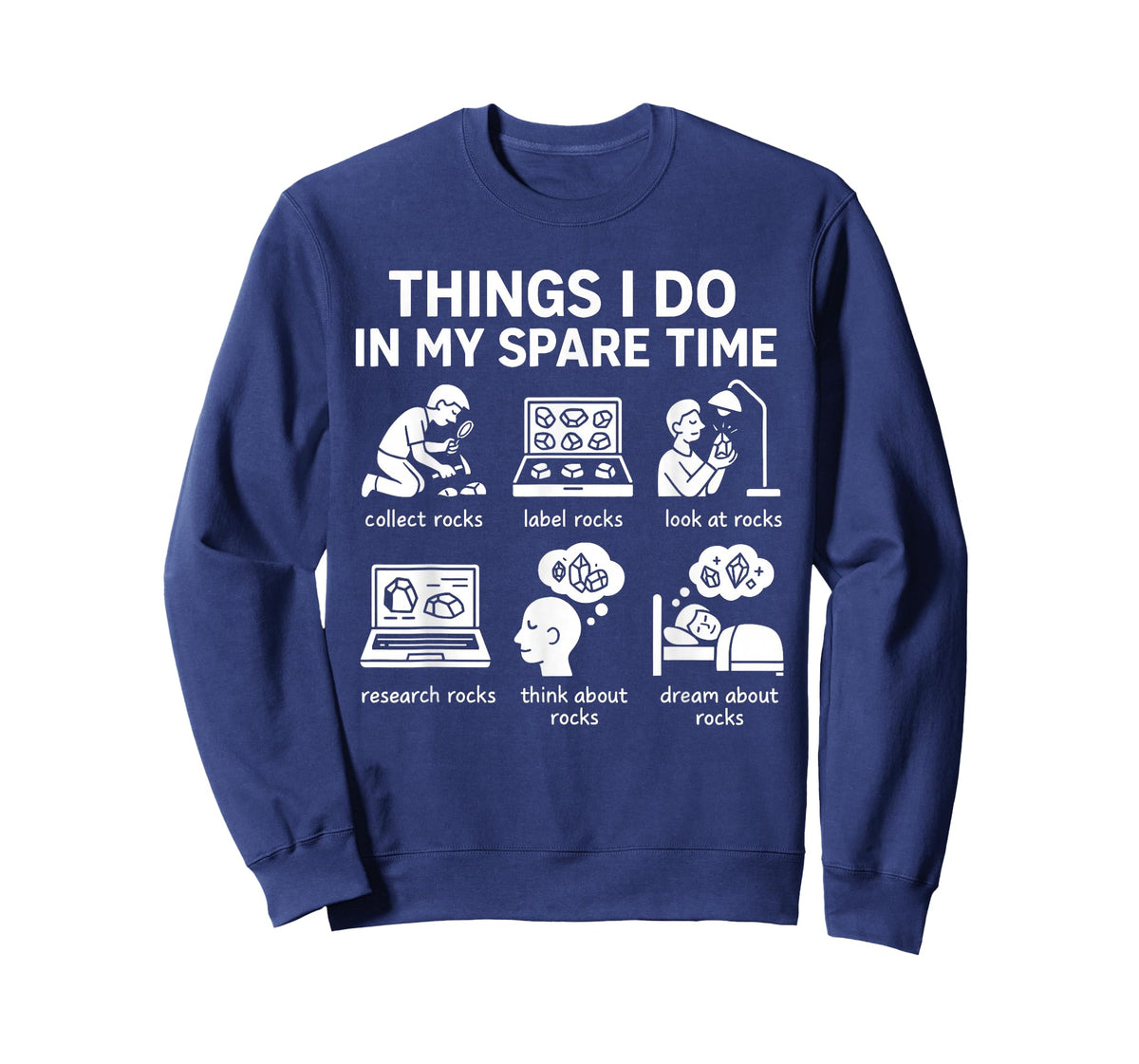 Funny Rock Collector Things I Do in My Spare Time Geology T-Shirt