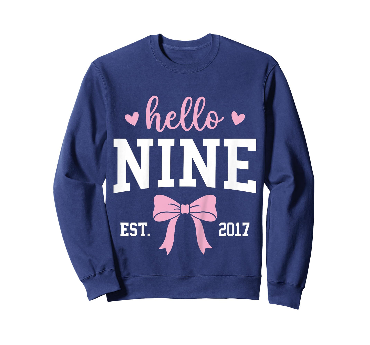 Hello Nine Est 2017 9th Birthday 9 Years Old T-Shirt