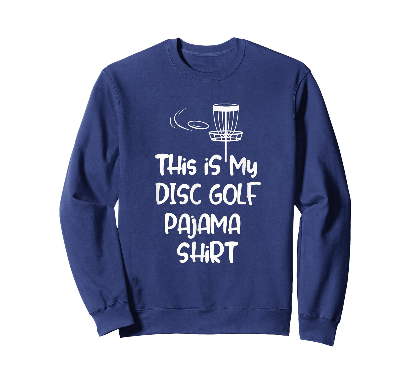 This is My Disc Golf Pajama Shirt, Funny Disc Golfer Tee T-Shirt