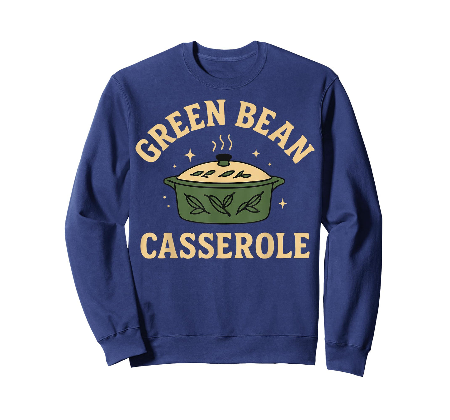 Green Bean Casserole Funny Thanksgiving Holiday Turkey Fall T-Shirt
