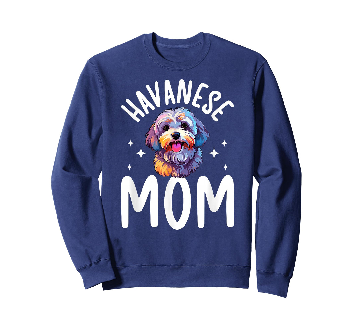 Havanese Mom Havanese Owner Havanese Lover T-Shirt