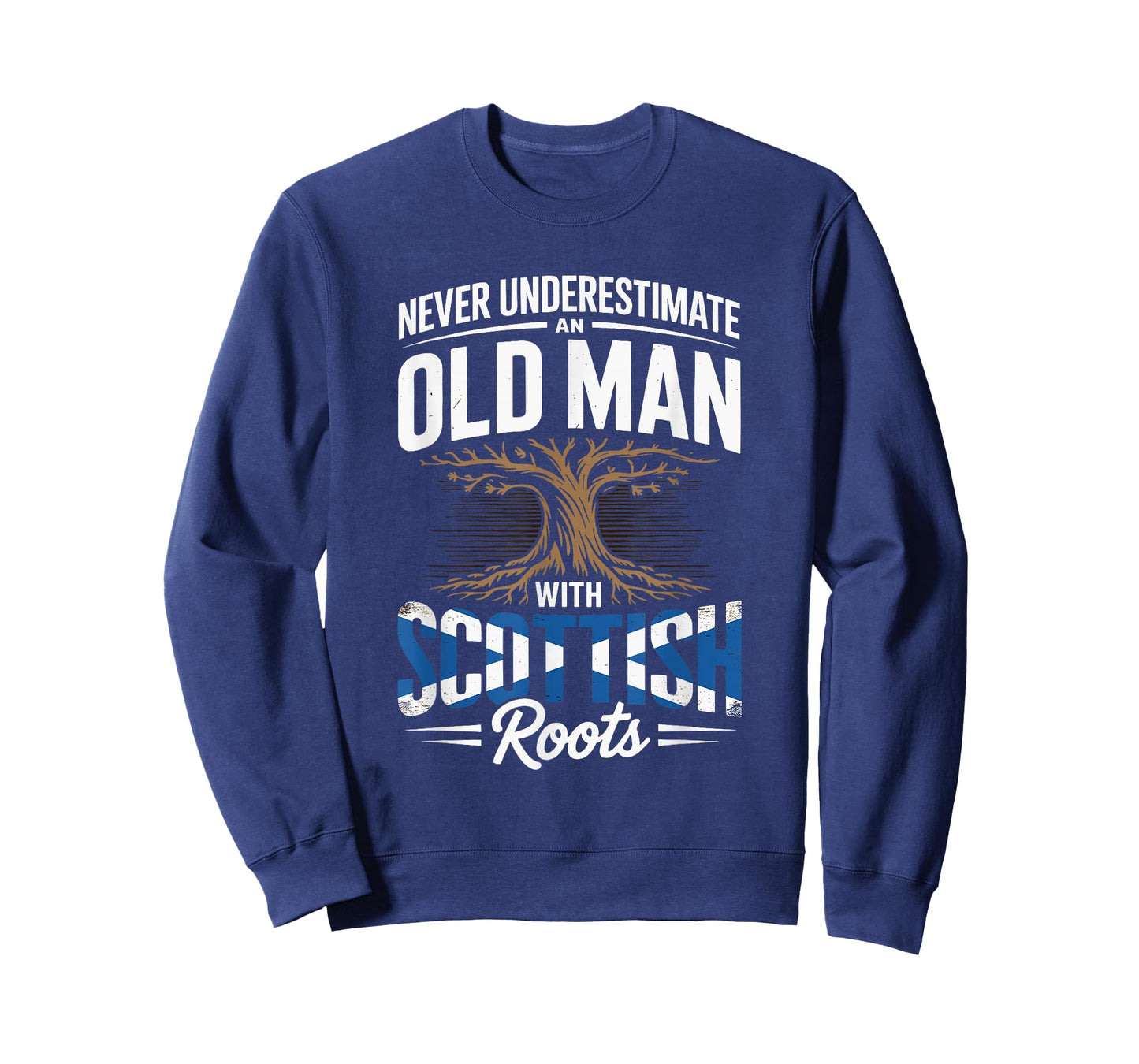 Never Underestimate an Old Man with Scottish Roots Pride T-Shirt