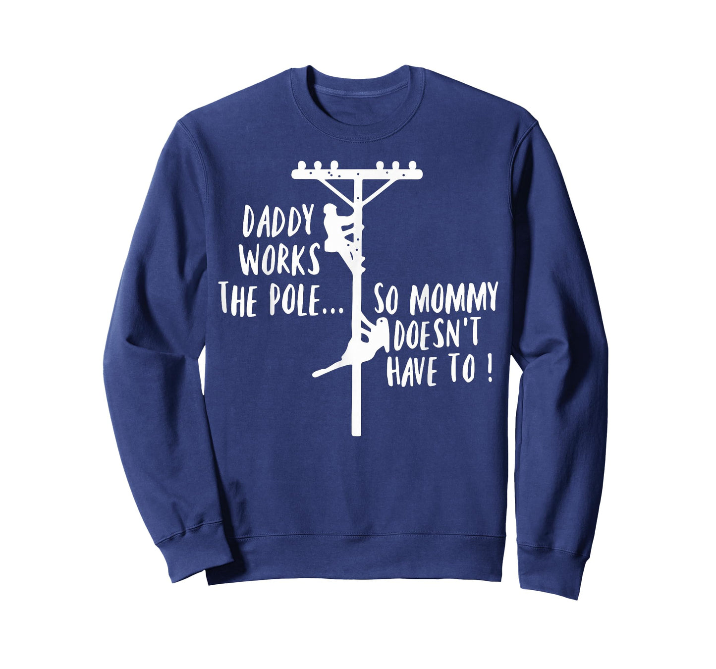 Retro Daddy Works The Pole So Mommy Doesn't Have to Lineman T-Shirt