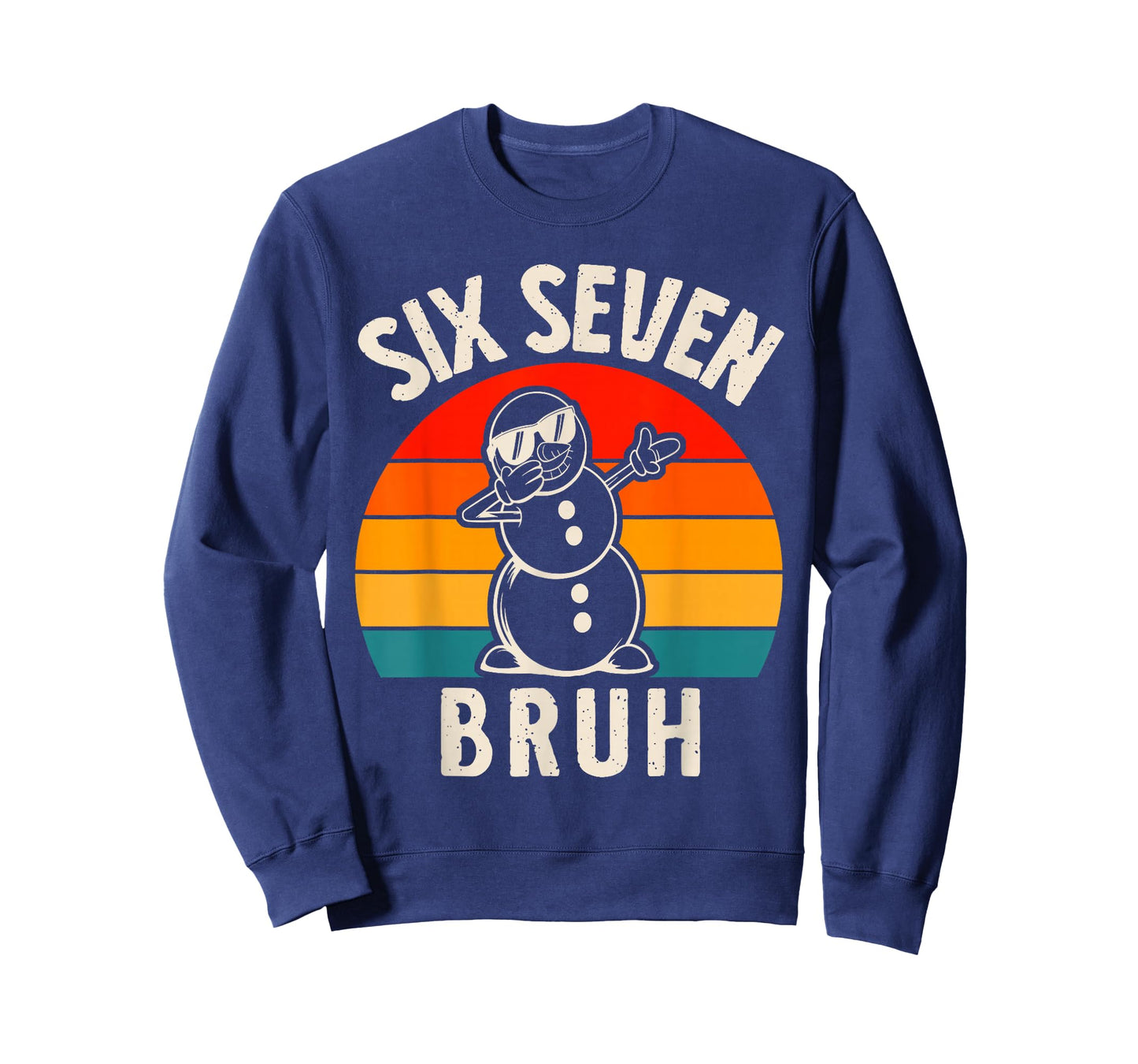Six Seven Bruh Snowman 67 Meme Six Seven Christmas T-Shirt