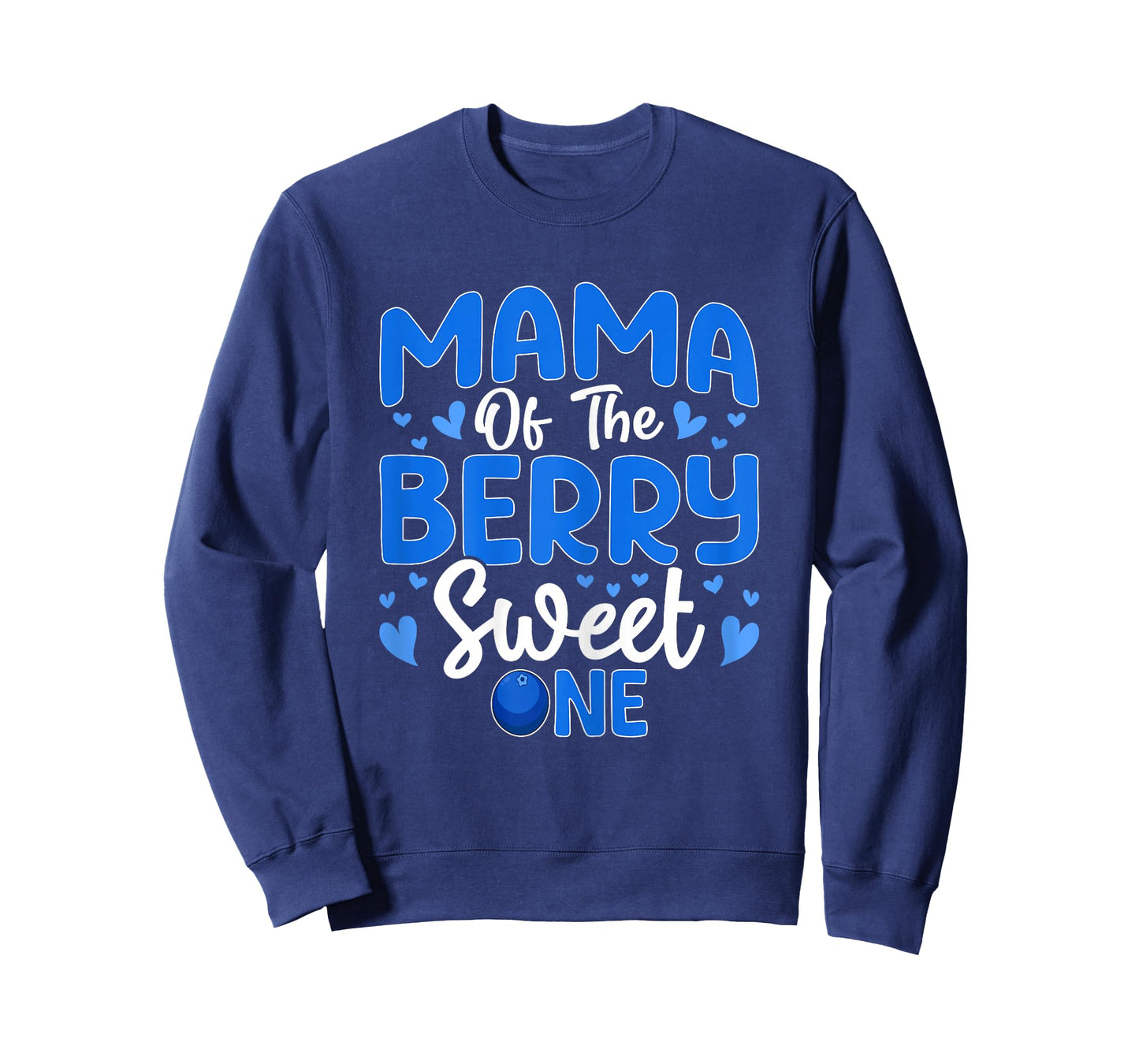 Mama of The Berry Sweet One - Blueberry Mom 1st Birthday T-Shirt