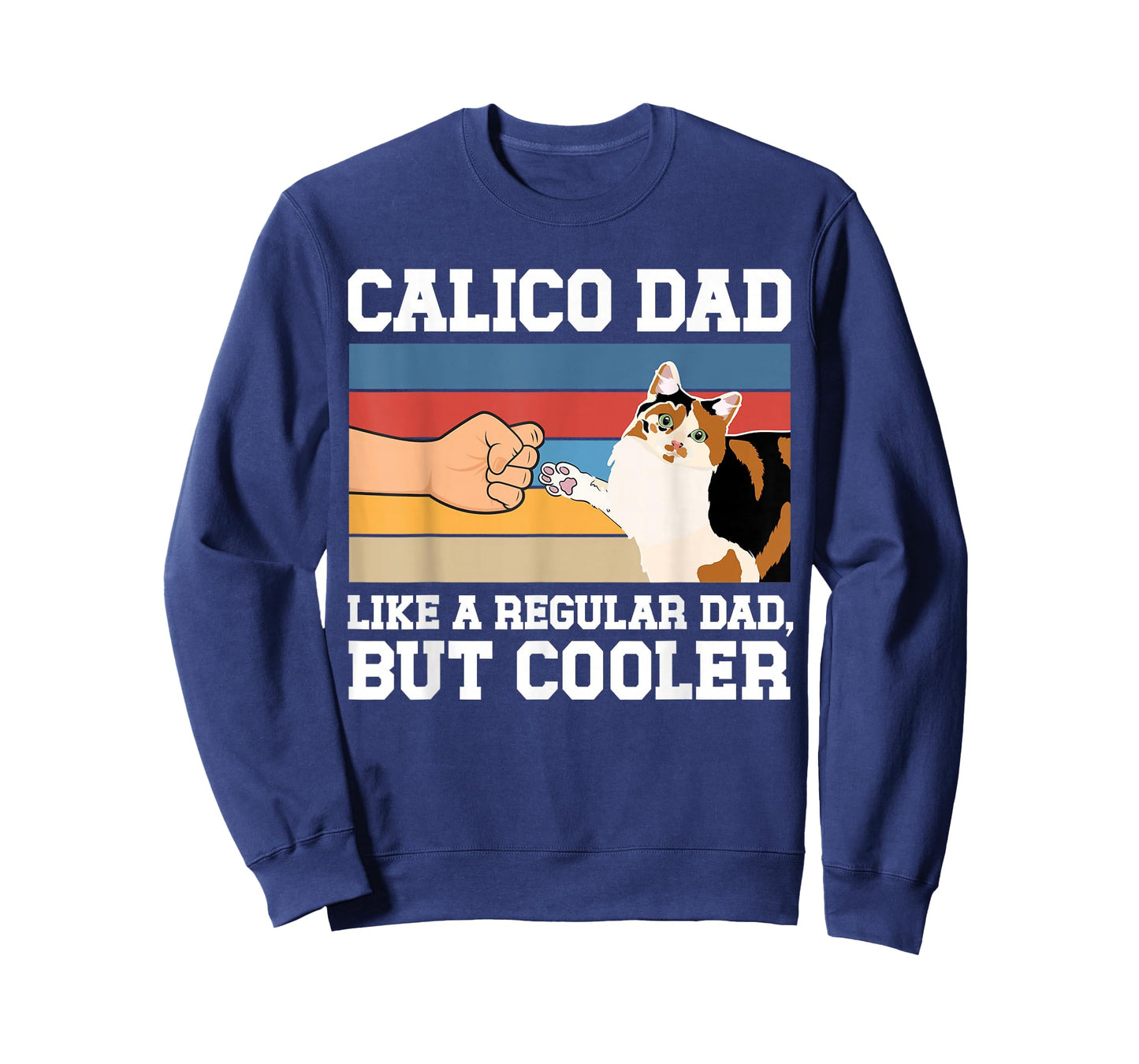 Calico Cat Dad Definition Calico Cat Owner Calico Cat Lover T-Shirt