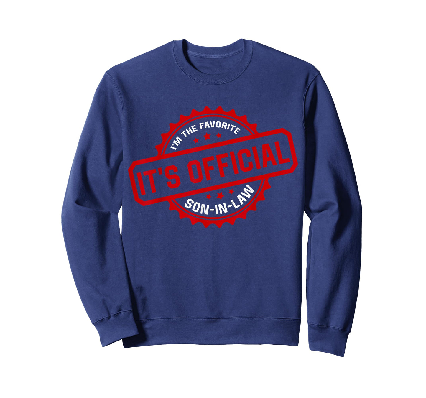 It's Official I'm The Favorite Son in Law Mens Fathers Day T-Shirt