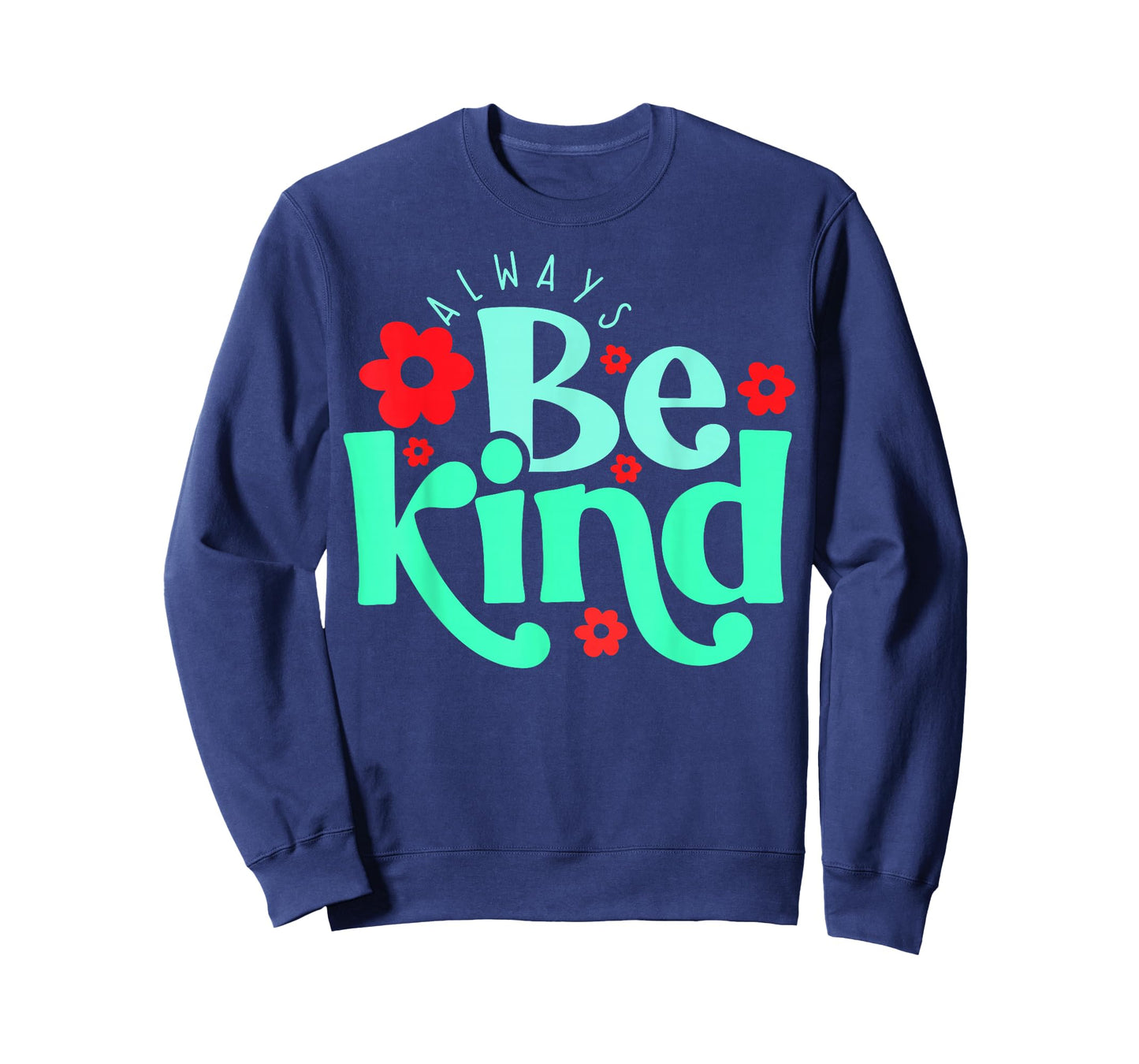 Always Be Kind Inspirational Quote World Kindness Day Kids T-Shirt