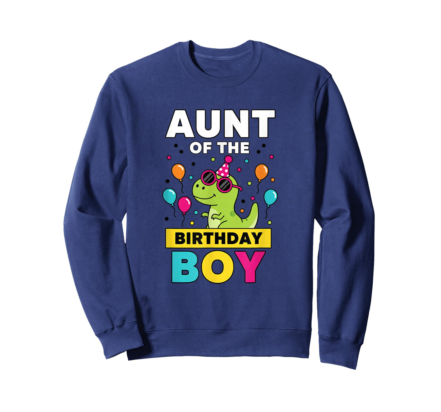 Aunt of The Birthday Boy Dinosaur Party T-Shirt