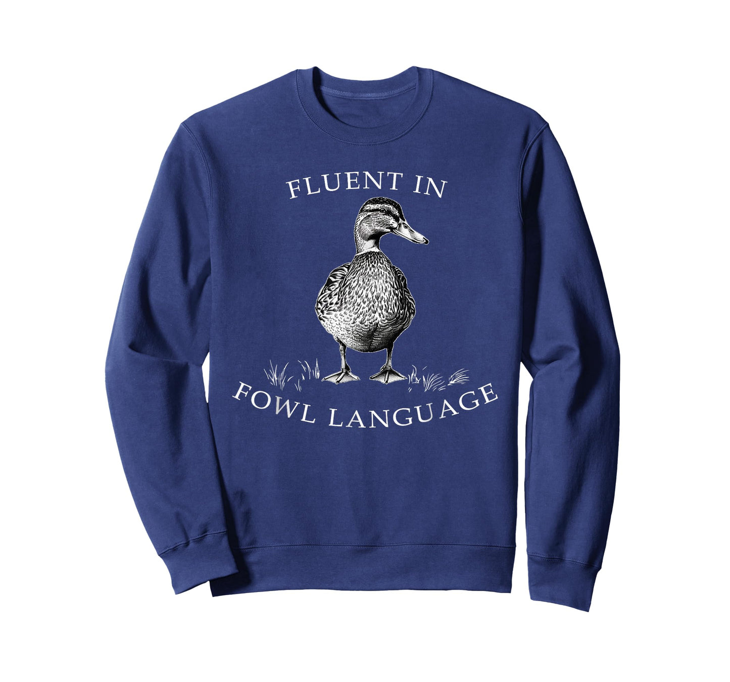 Duck Fluent in Fowl Language Funny Duck Pet Lover Farmer T-Shirt