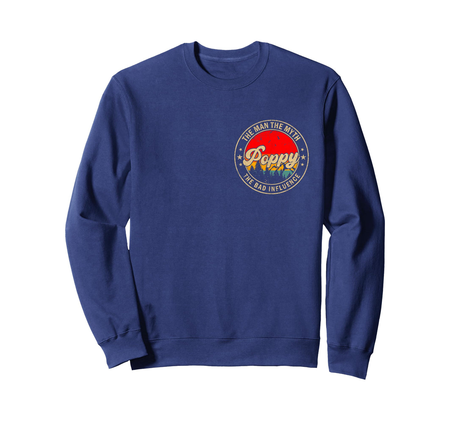 Poppy The Man The Myth The Bad Influence Vintage Retro T-Shirt