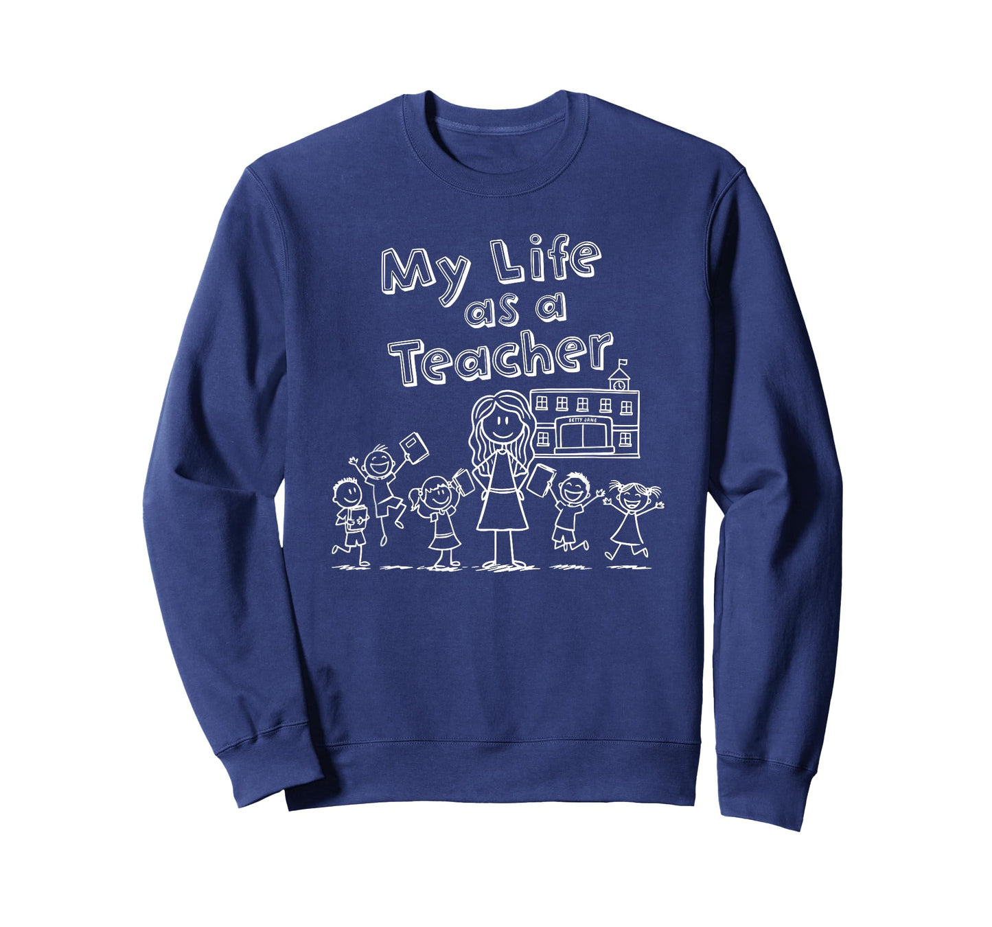 Education Stick Figure Design My Life as a Teacher T-Shirt