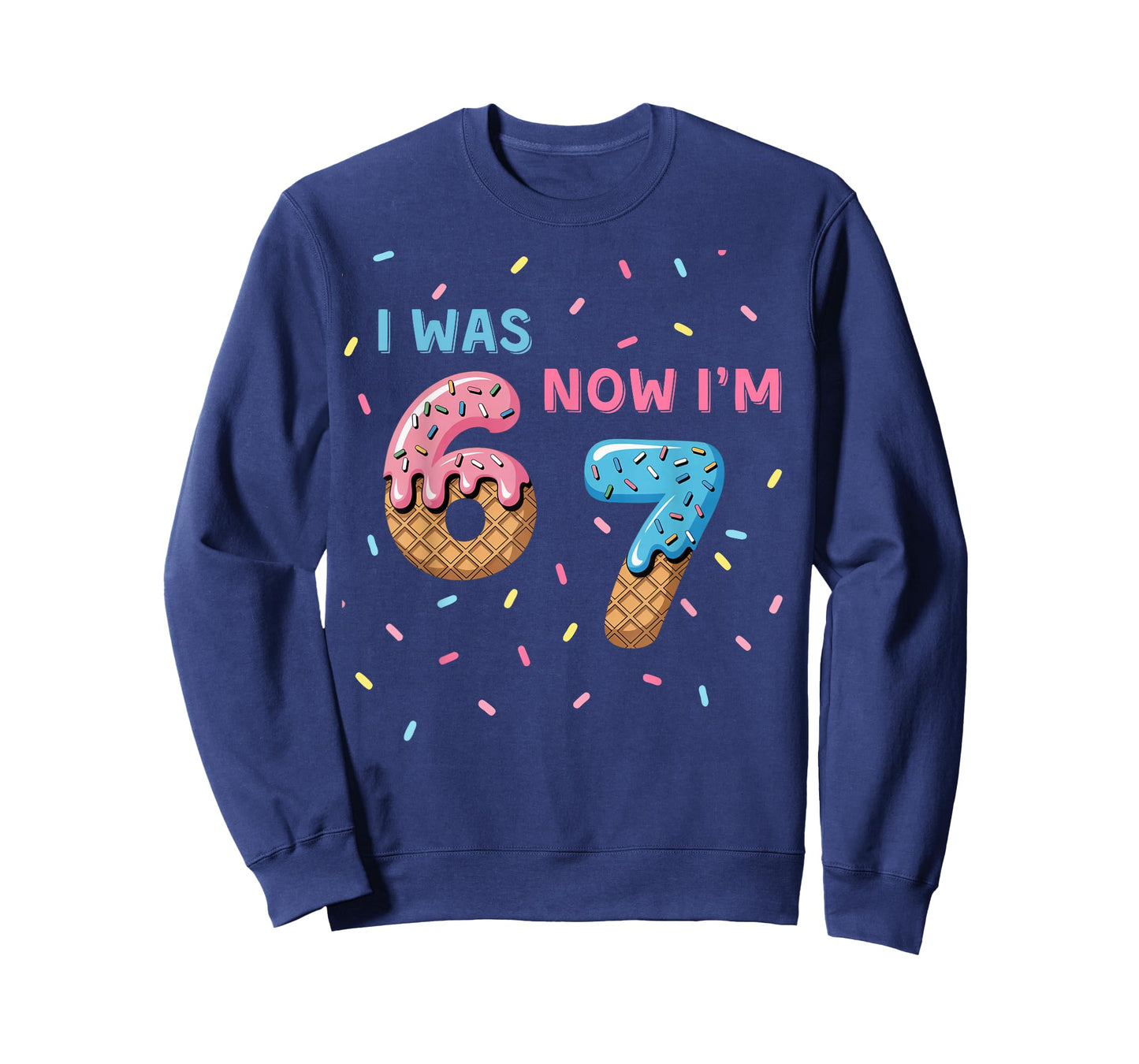 7 Year Old Birthday Shirt - I was 6 Now I'm 7 67 Birthday T-Shirt