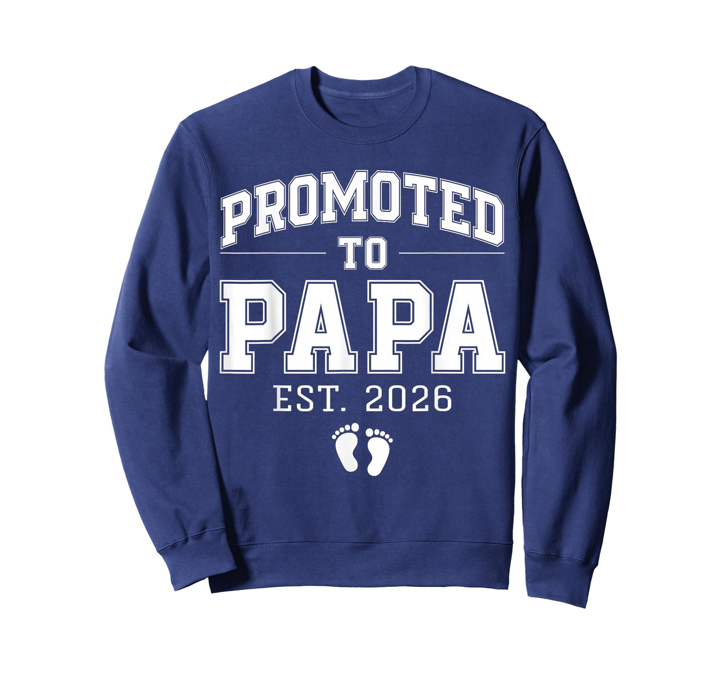 Promoted to Papa Est 2026 Varsity First Time Dad to Be T-Shirt