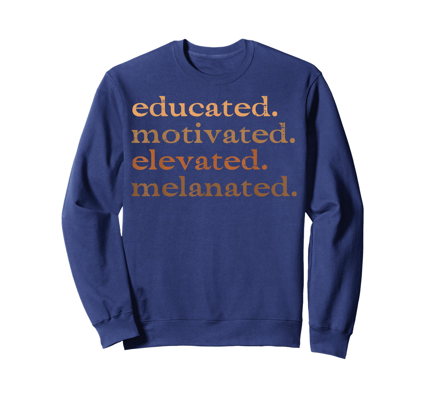 Black History Educated Motivated Melanin Men Women Kids T-Shirt