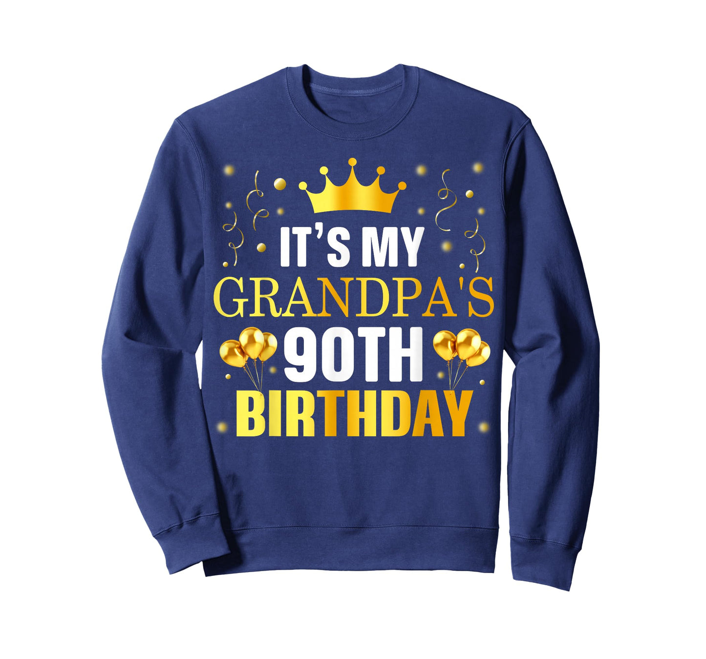 It's My Grandpa's 90th Birthday Happy Birthday 90 Years Old T-Shirt