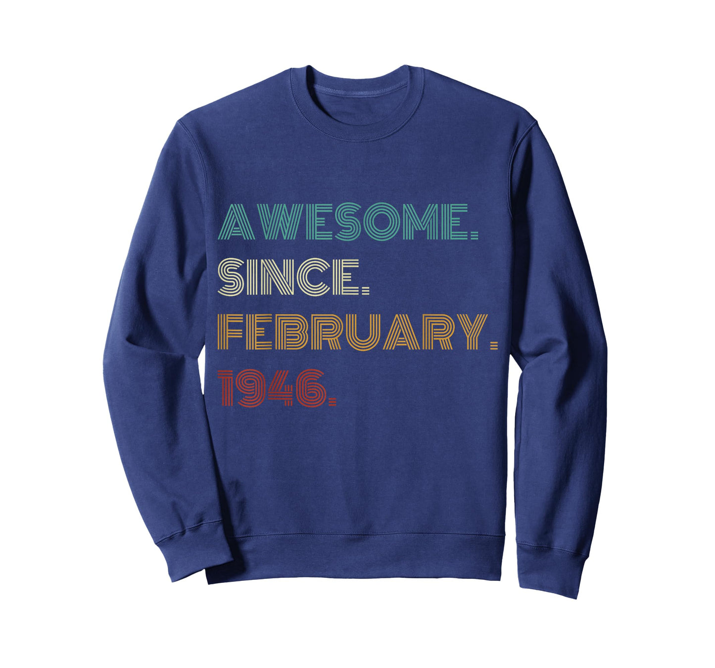 80 Years Old Awesome Since February 1946 80th Birthday T-Shirt