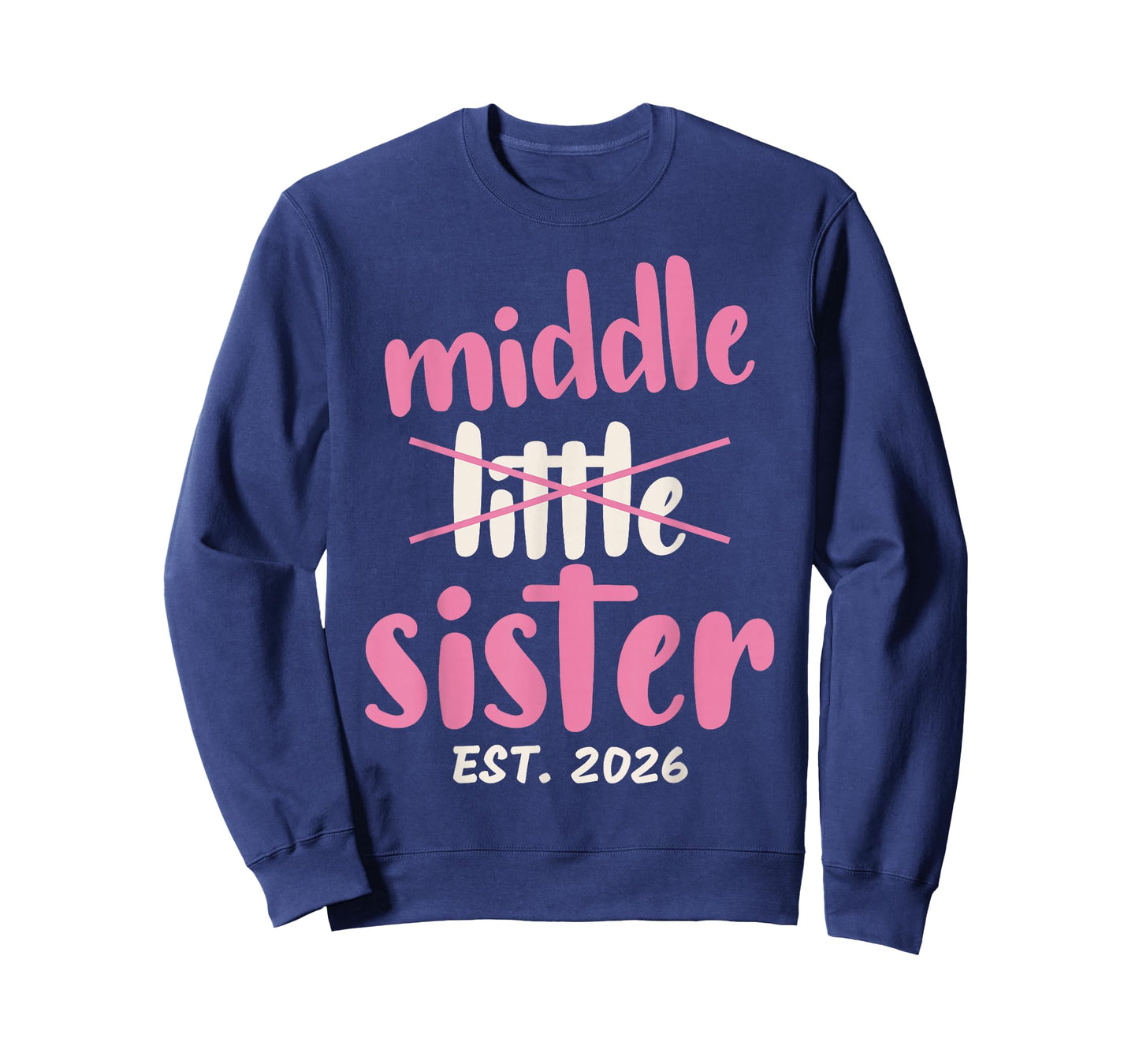 Promoted to Middle Sister Est 2026 Baby Announcement Toddler T-Shirt