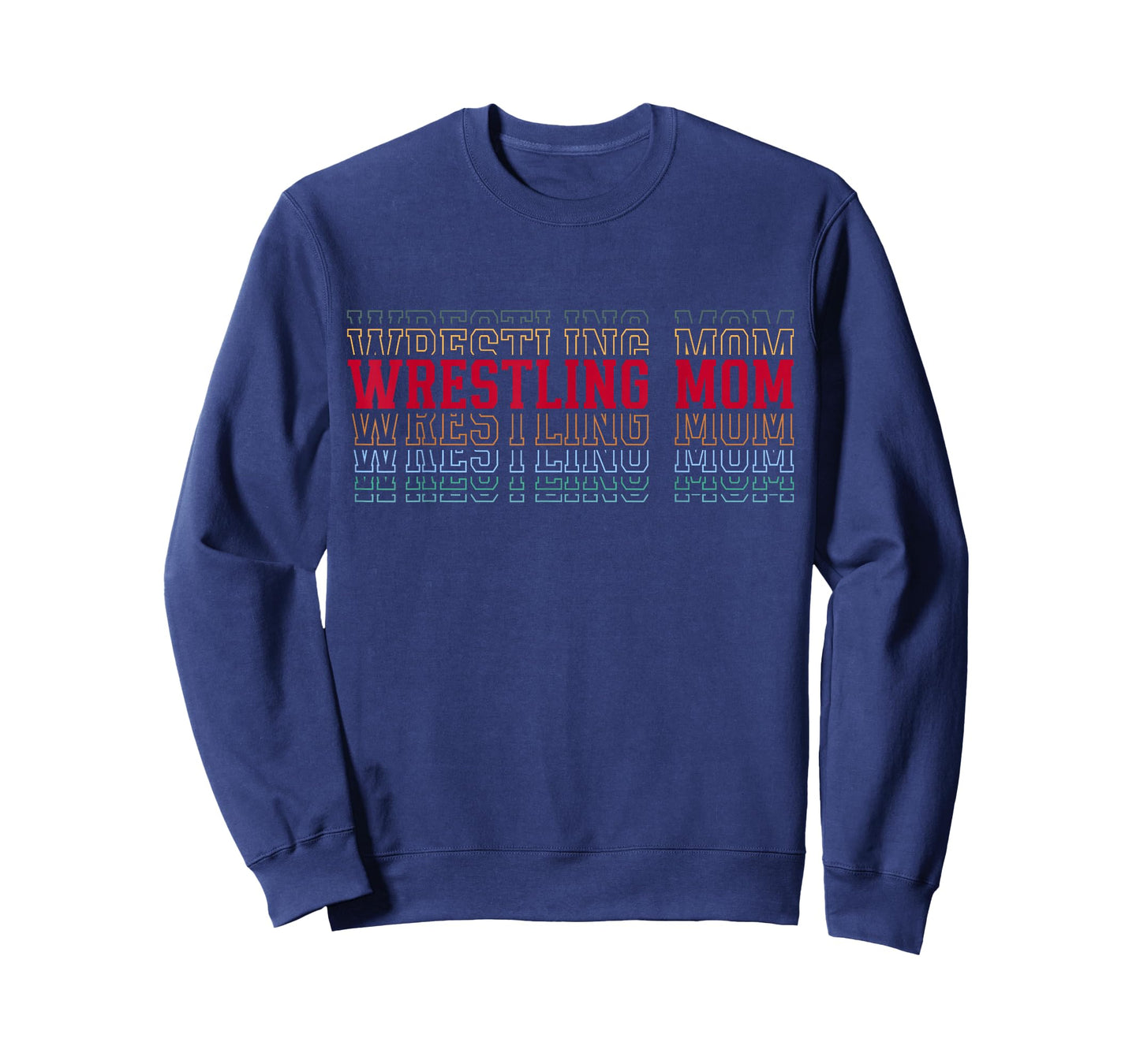 Wrestling Mom Fun Layered Text Mother Mama Coach T-Shirt
