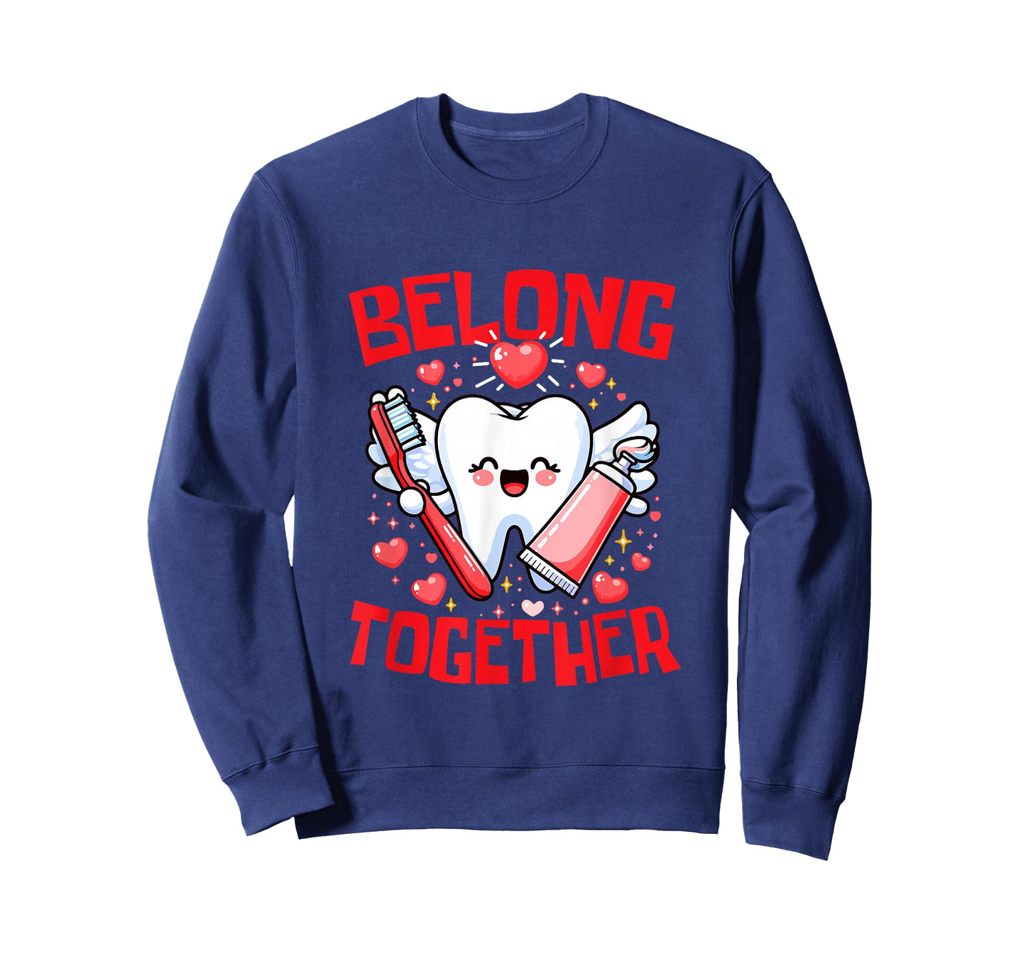 Belong Together Valentine's Day Funny Teeth Hearts Dentist T-Shirt